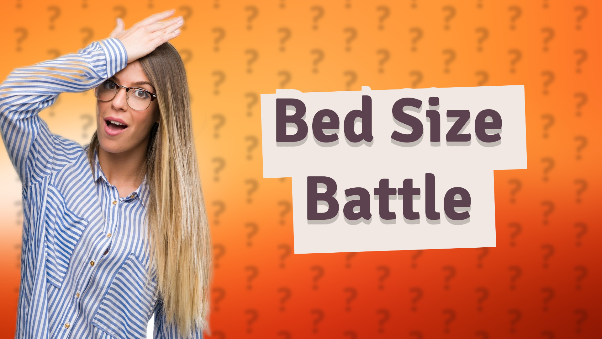 Bed Size Battle