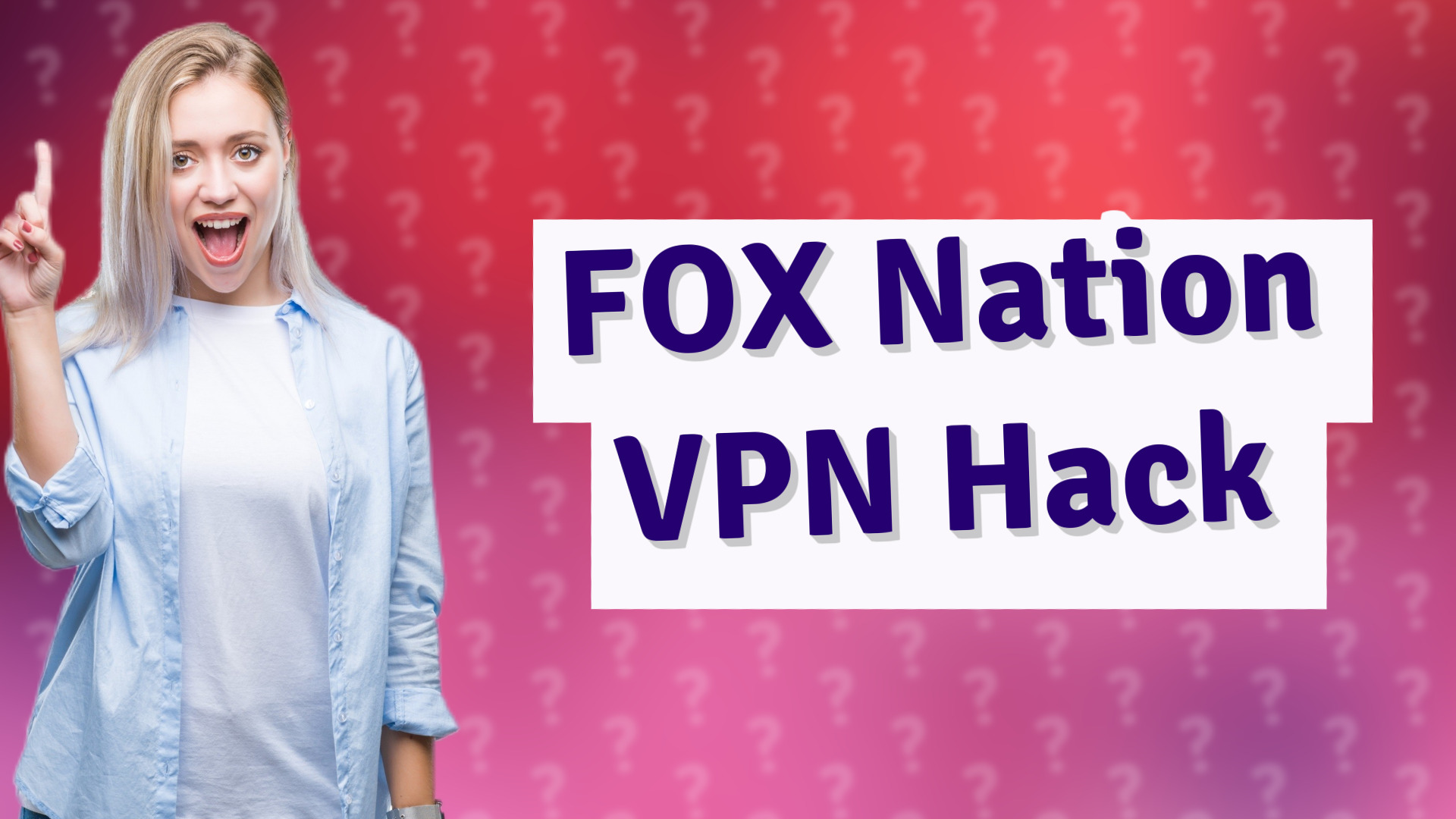 FOX Nation VPN Hack
