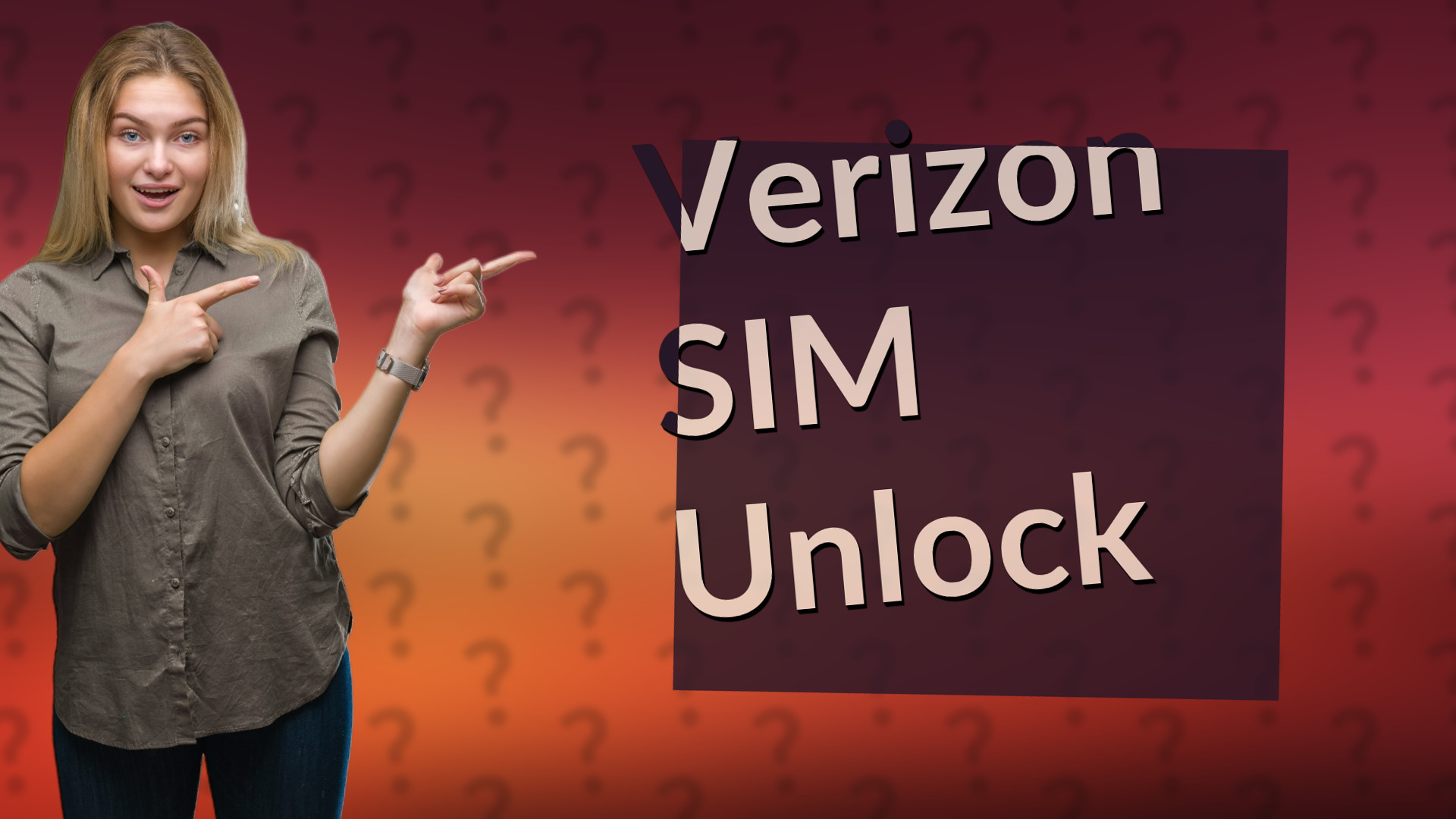 Verizon SIM Unlock