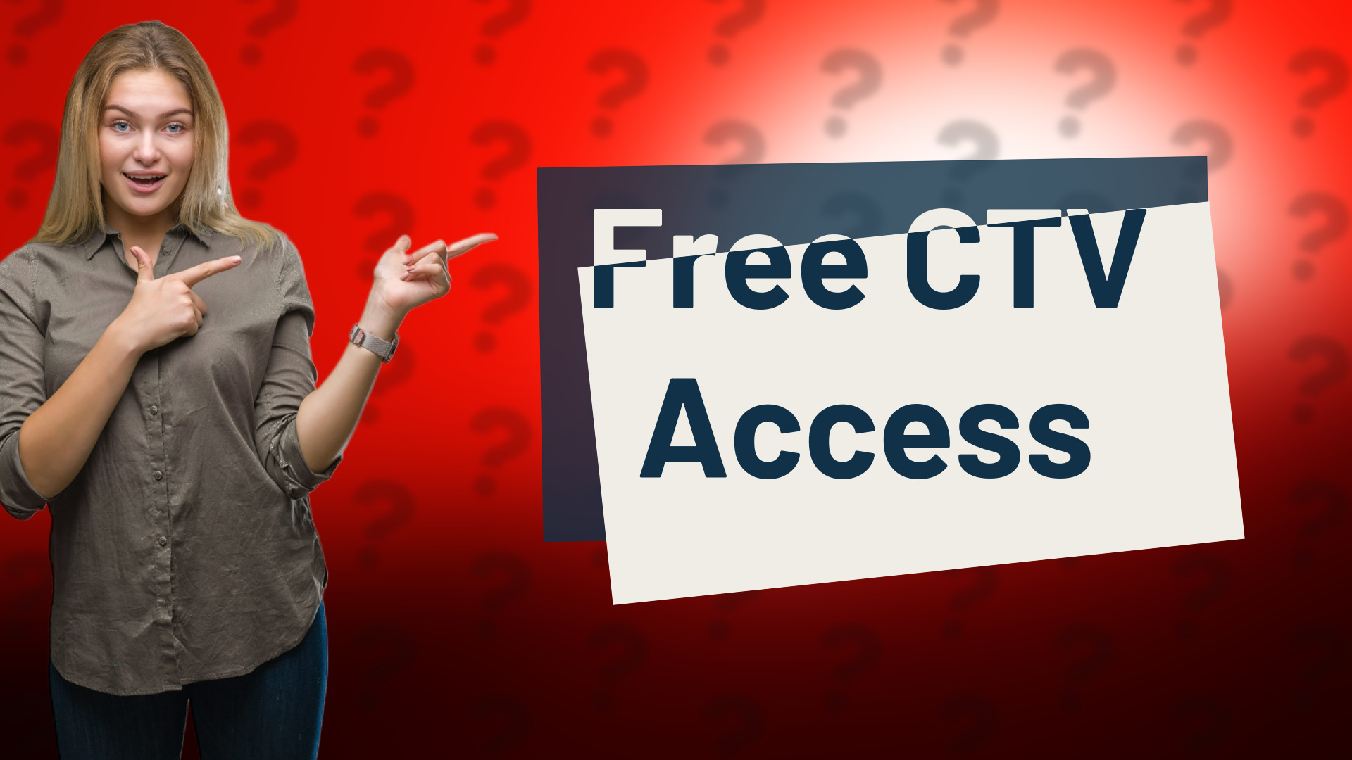 Free CTV Access