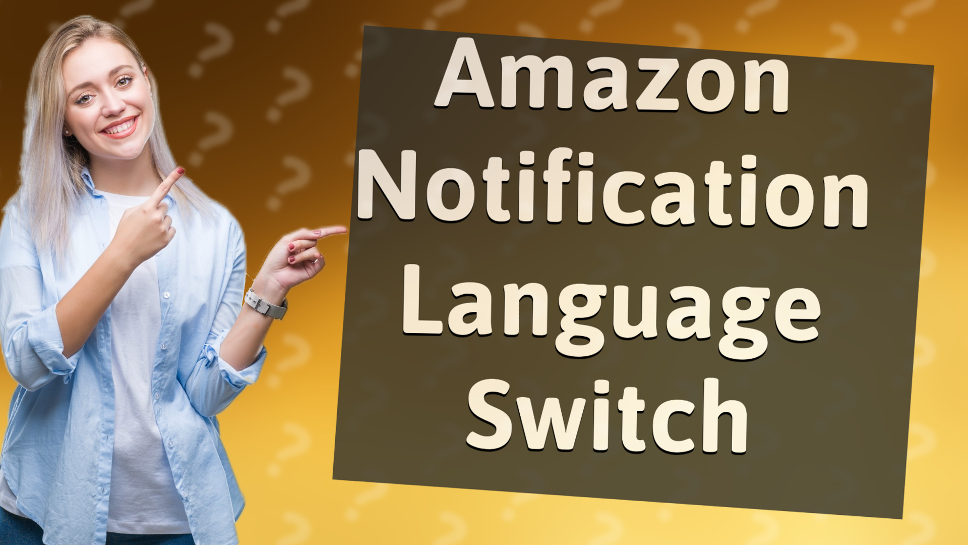 Amazon Notification Language Switch