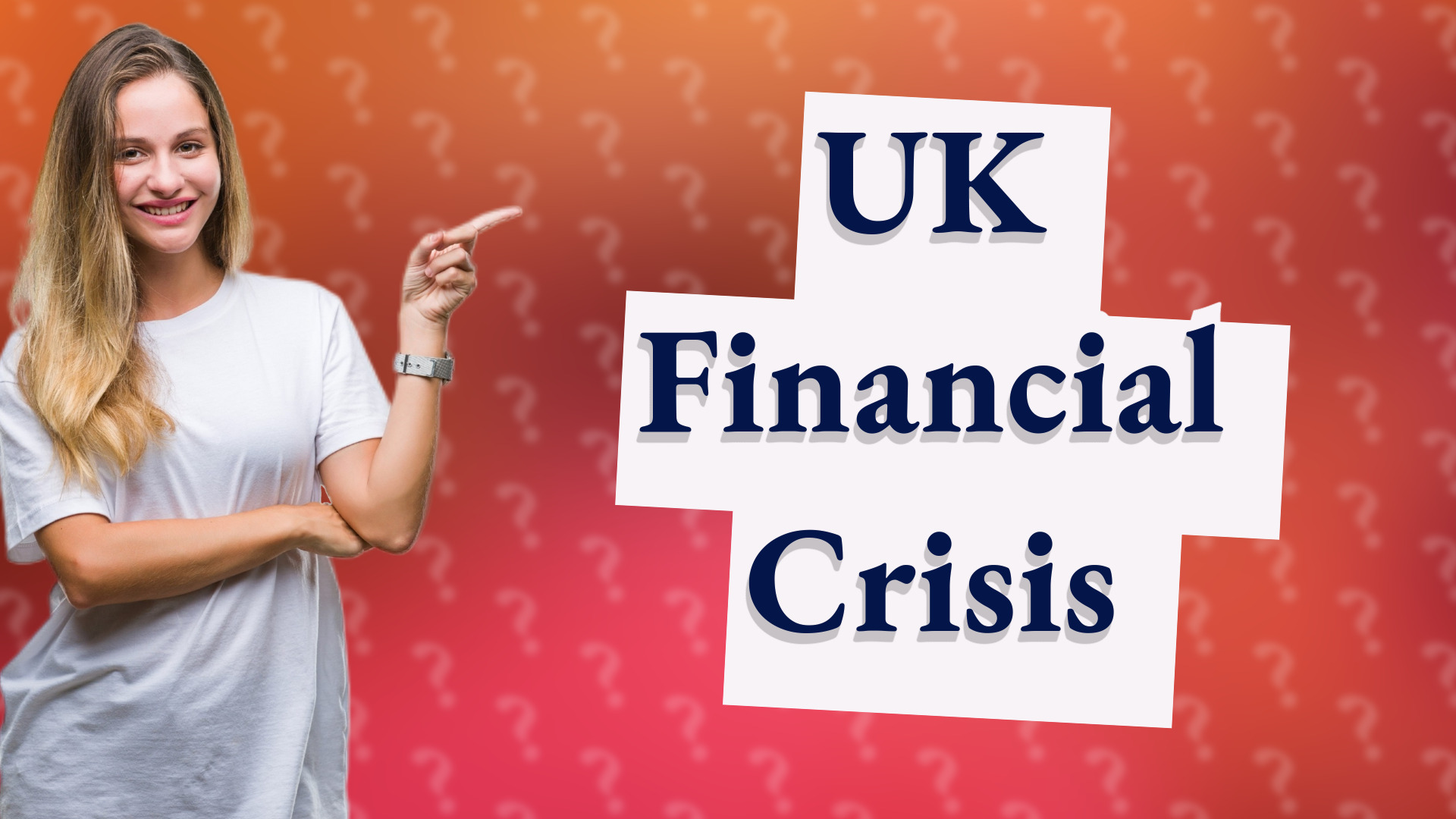 UK Financial Crisis