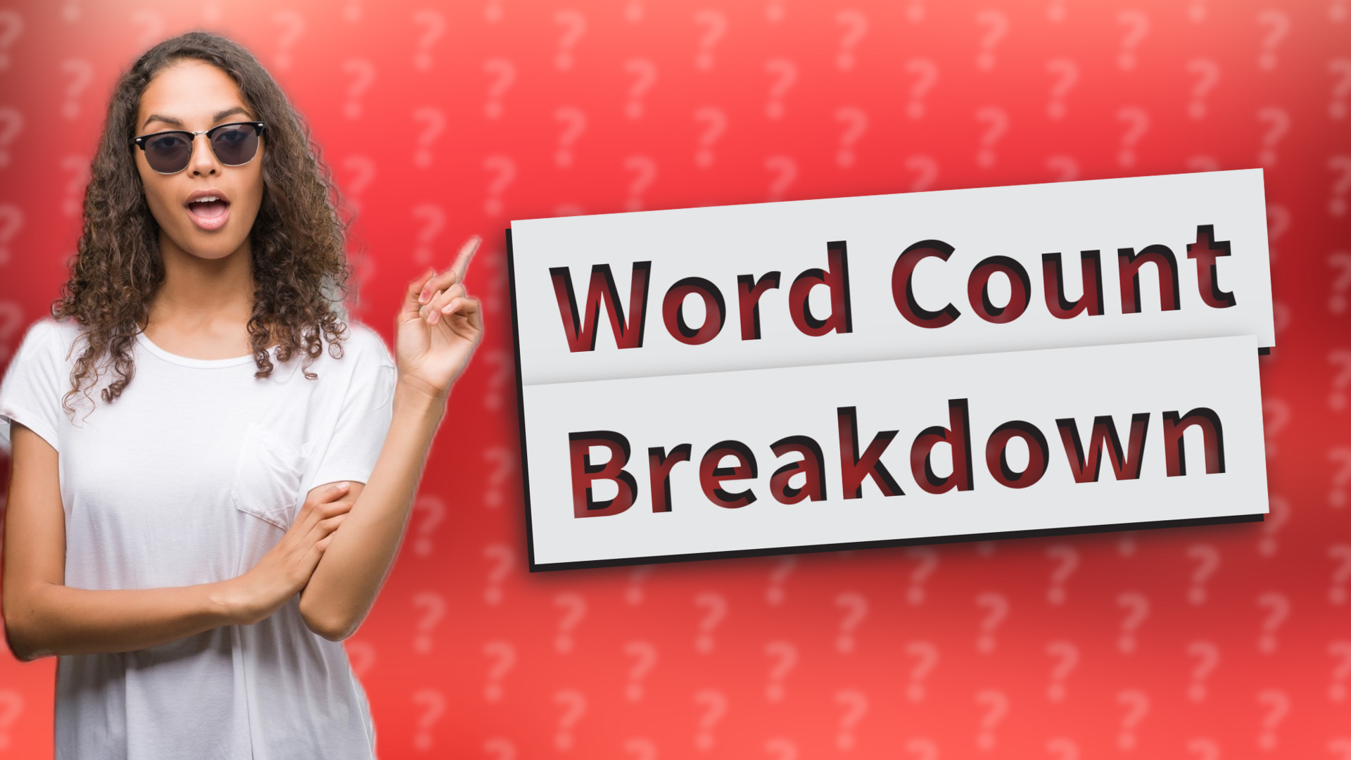 Word Count Breakdown