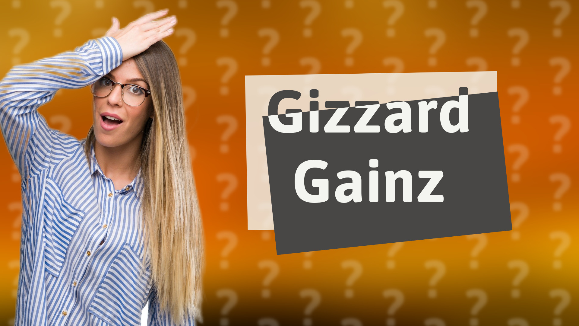 Gizzard Gainz
