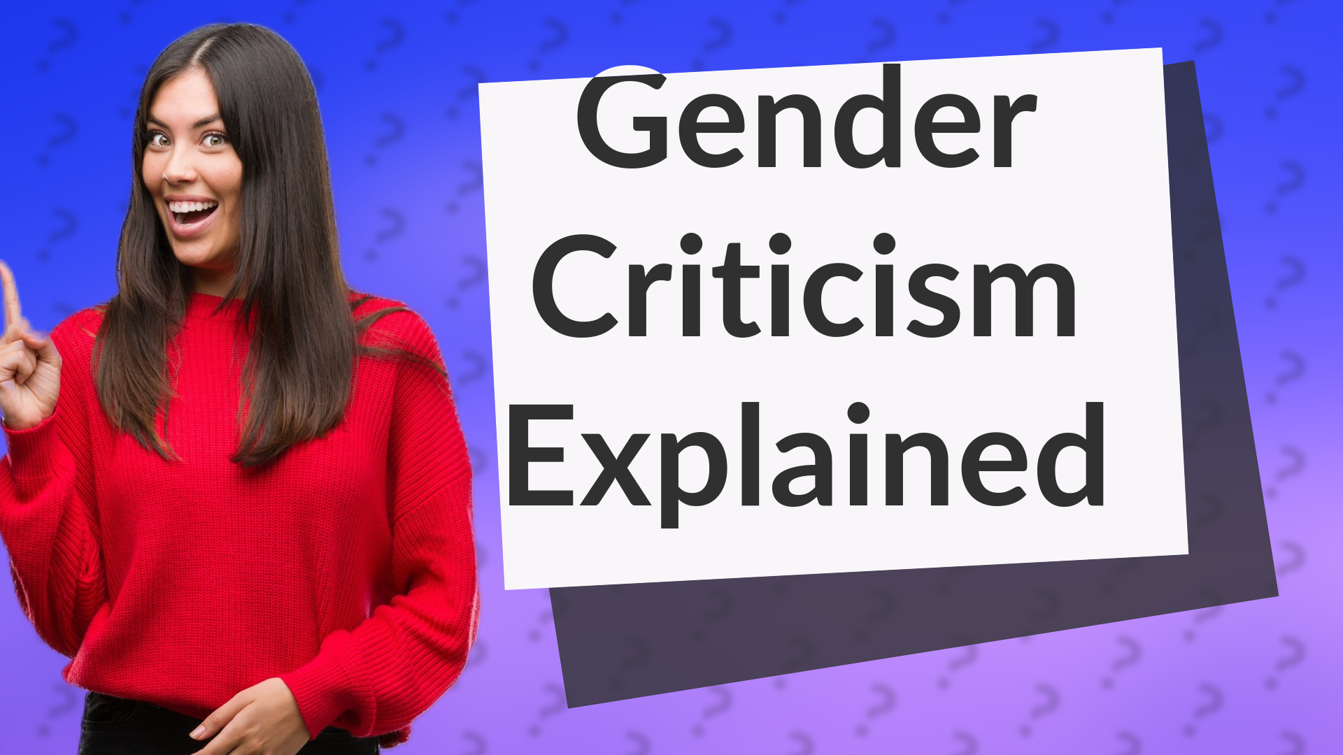 Gender Criticism Explained