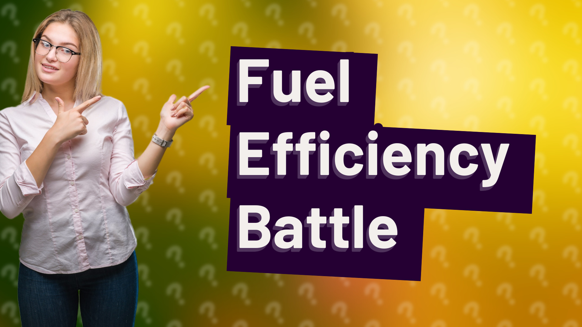 Fuel Efficiency Battle