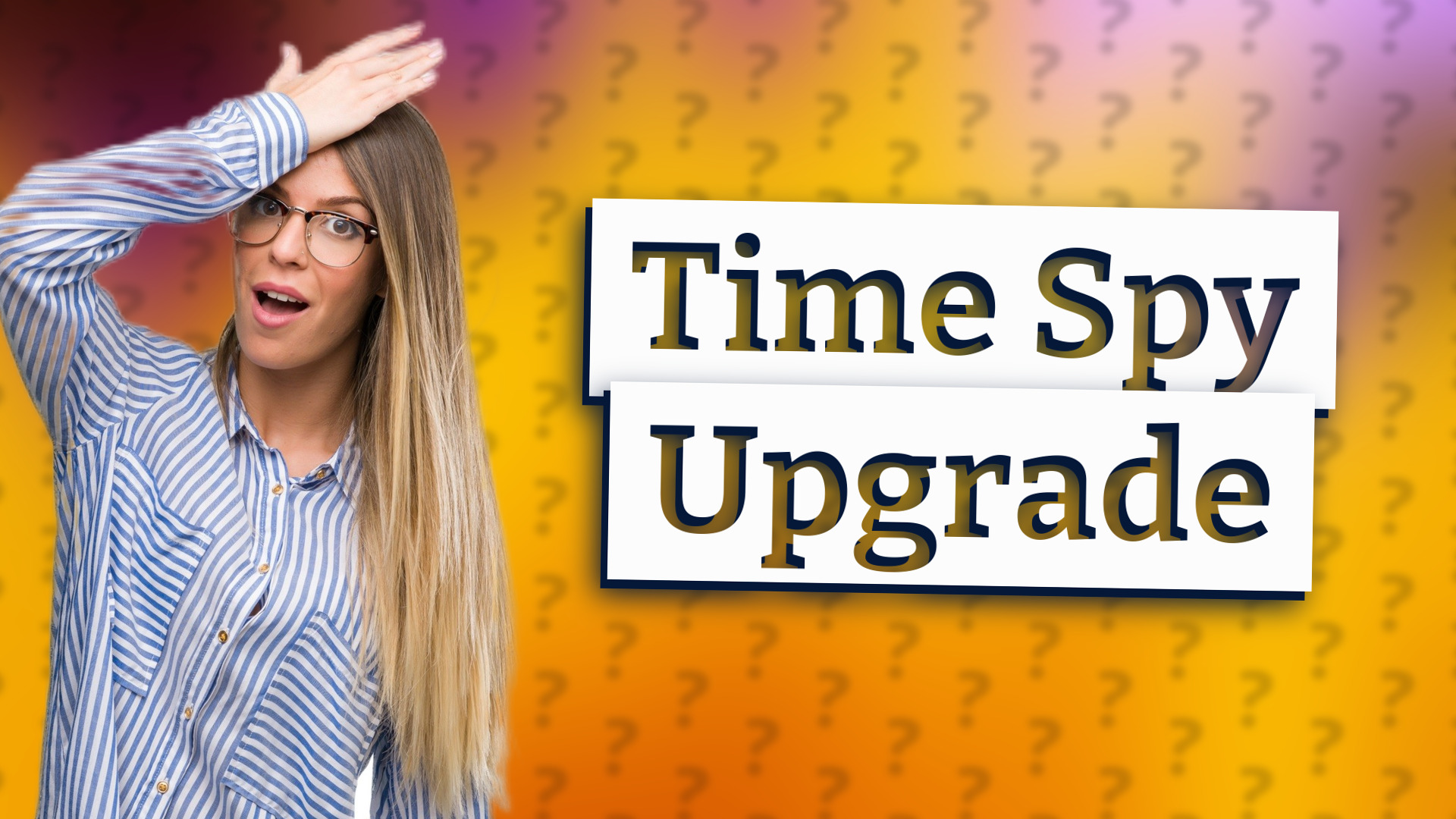 Time Spy Upgrade