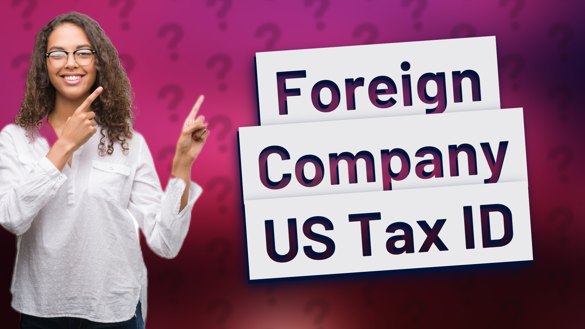 Foreign Company US Tax ID