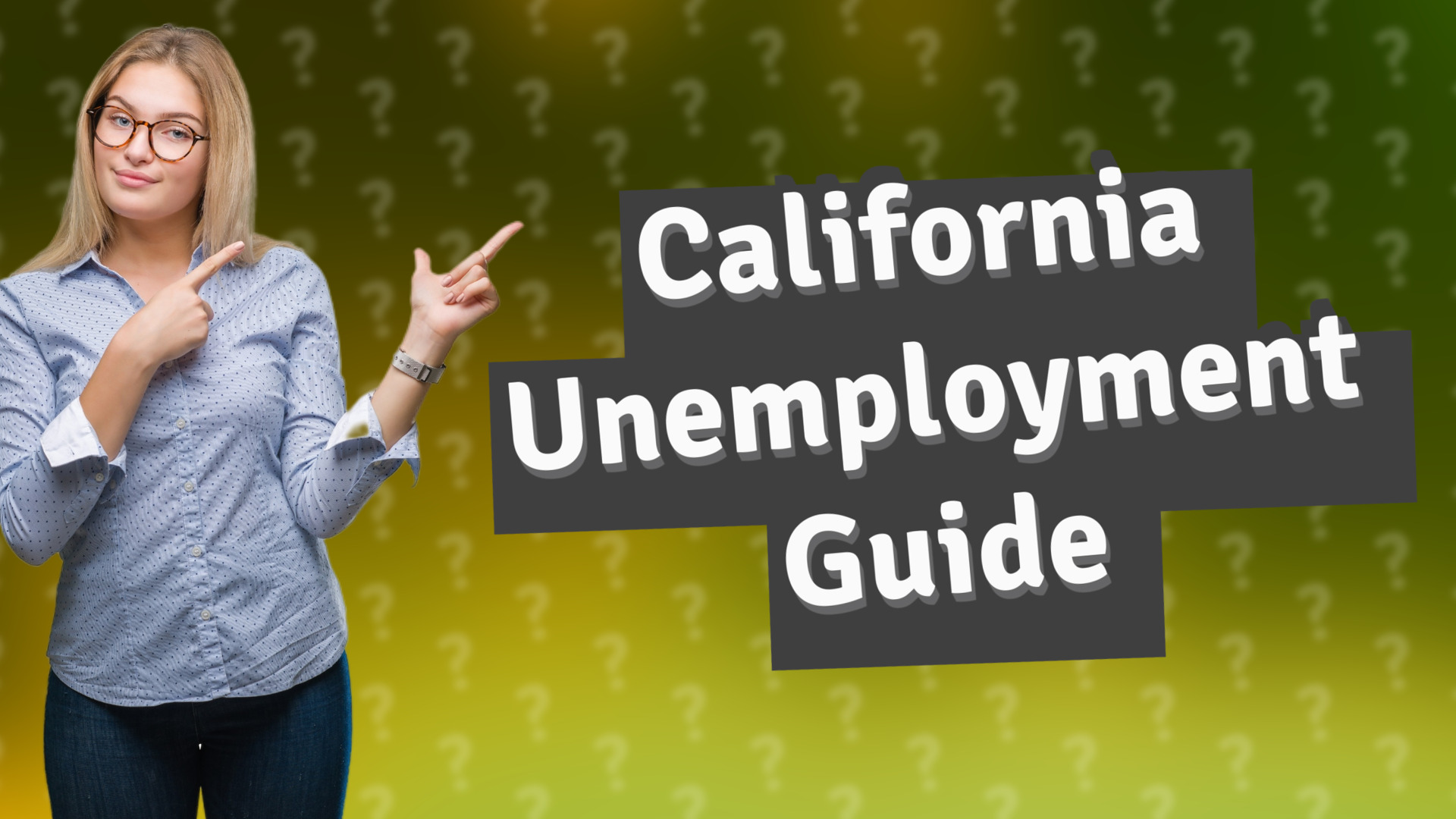 California Unemployment Guide