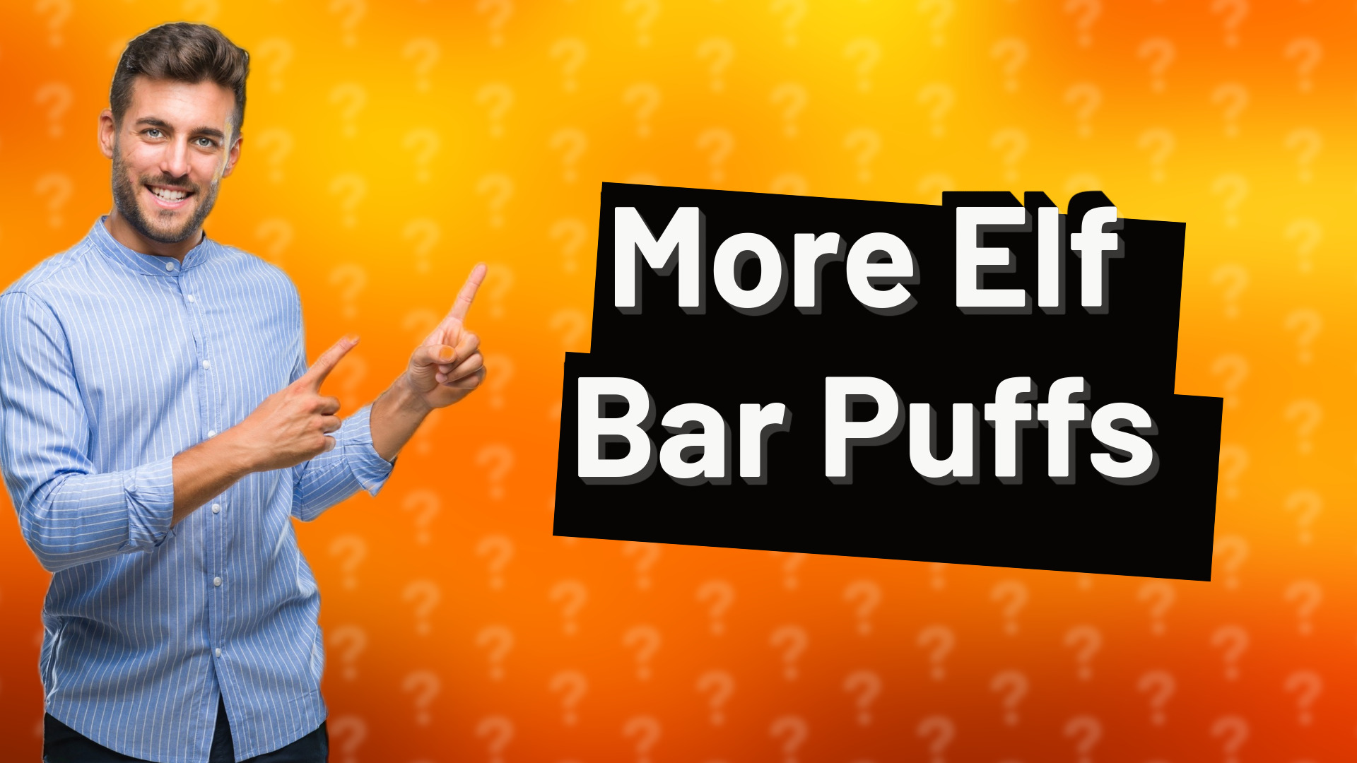 More Elf Bar Puffs