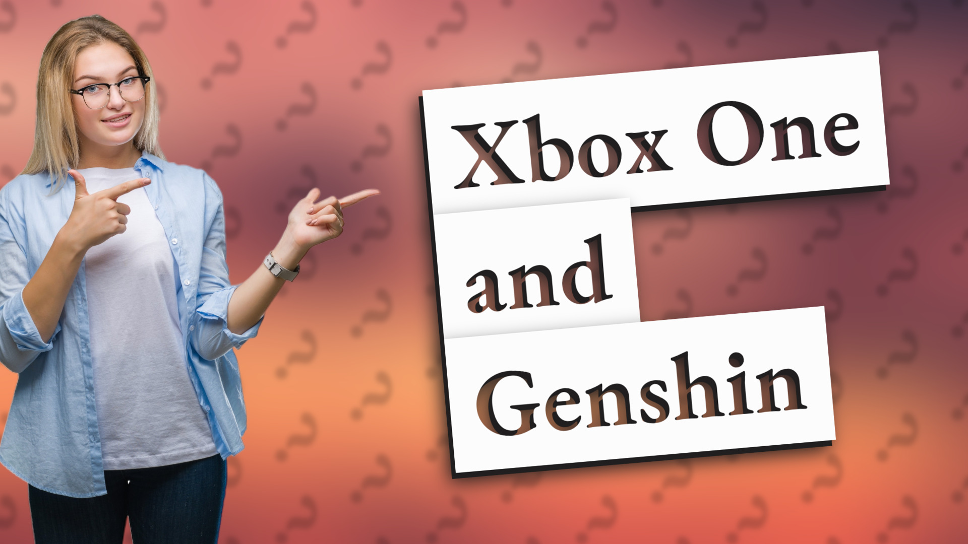 Xbox One and Genshin