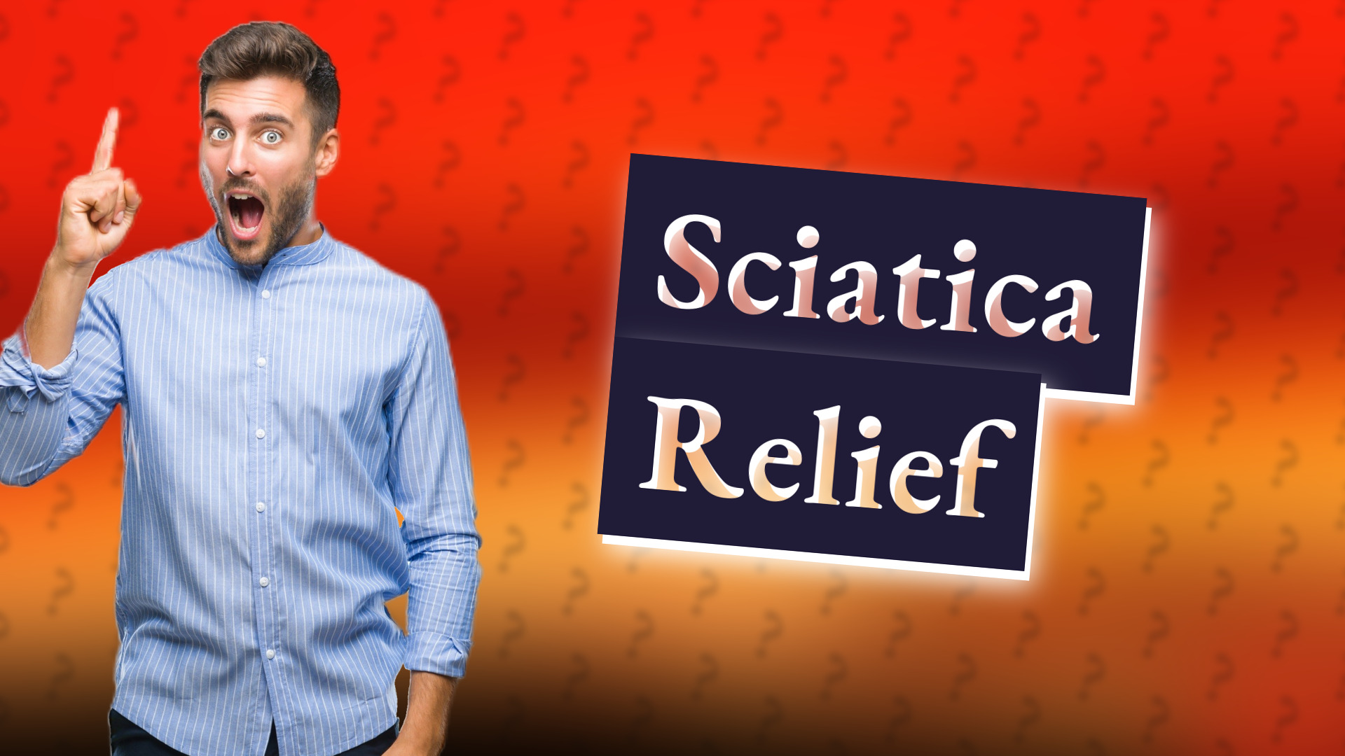 Sciatica Relief