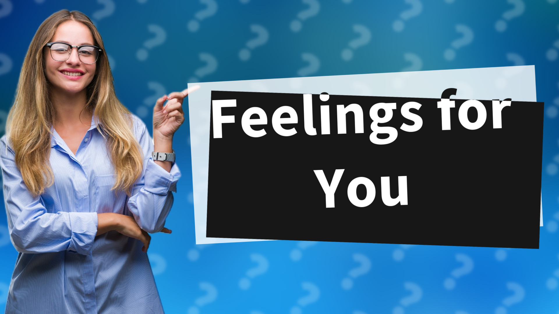 Feelings for You