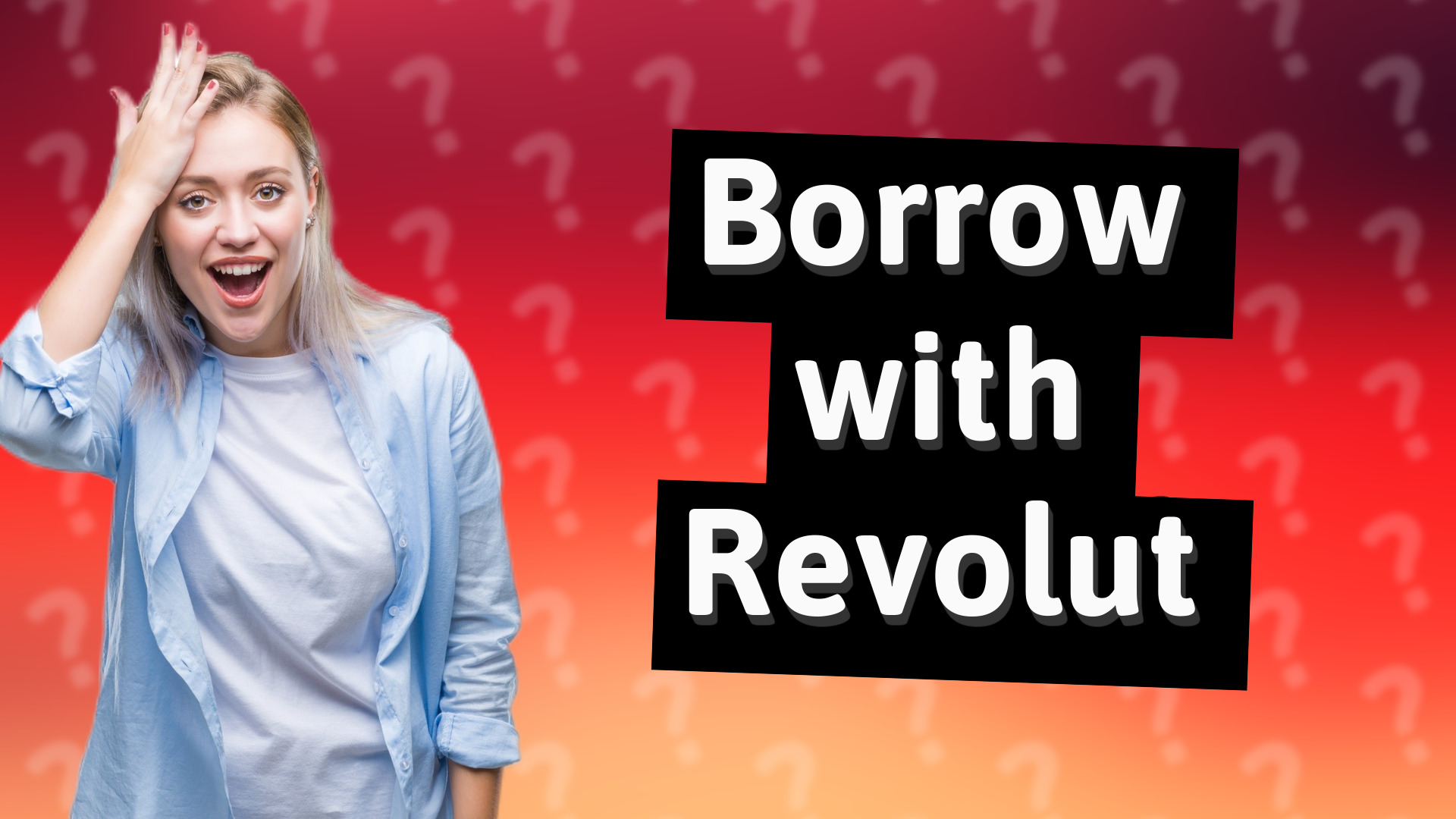 Borrow with Revolut