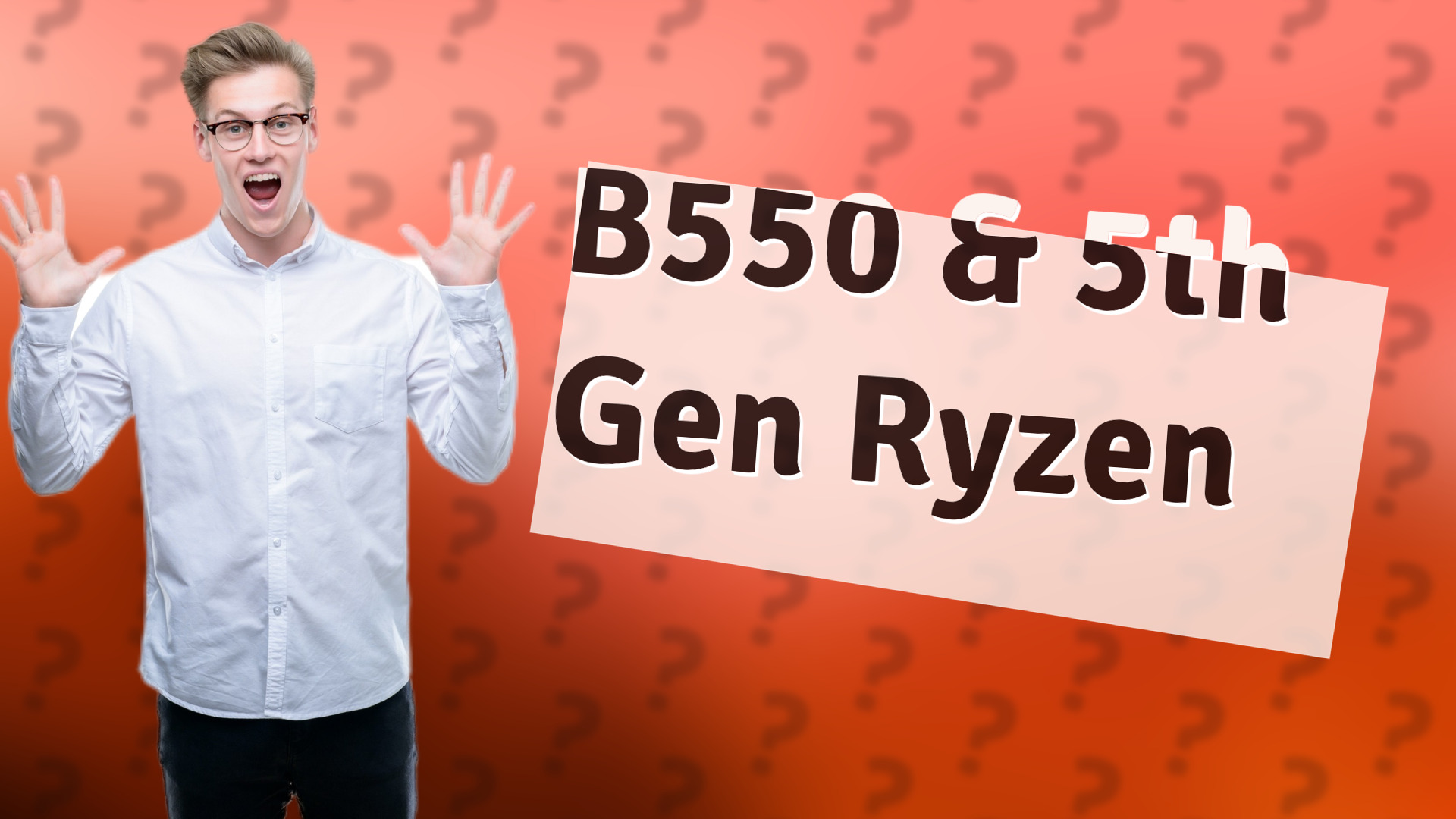 B550 & 5th Gen Ryzen