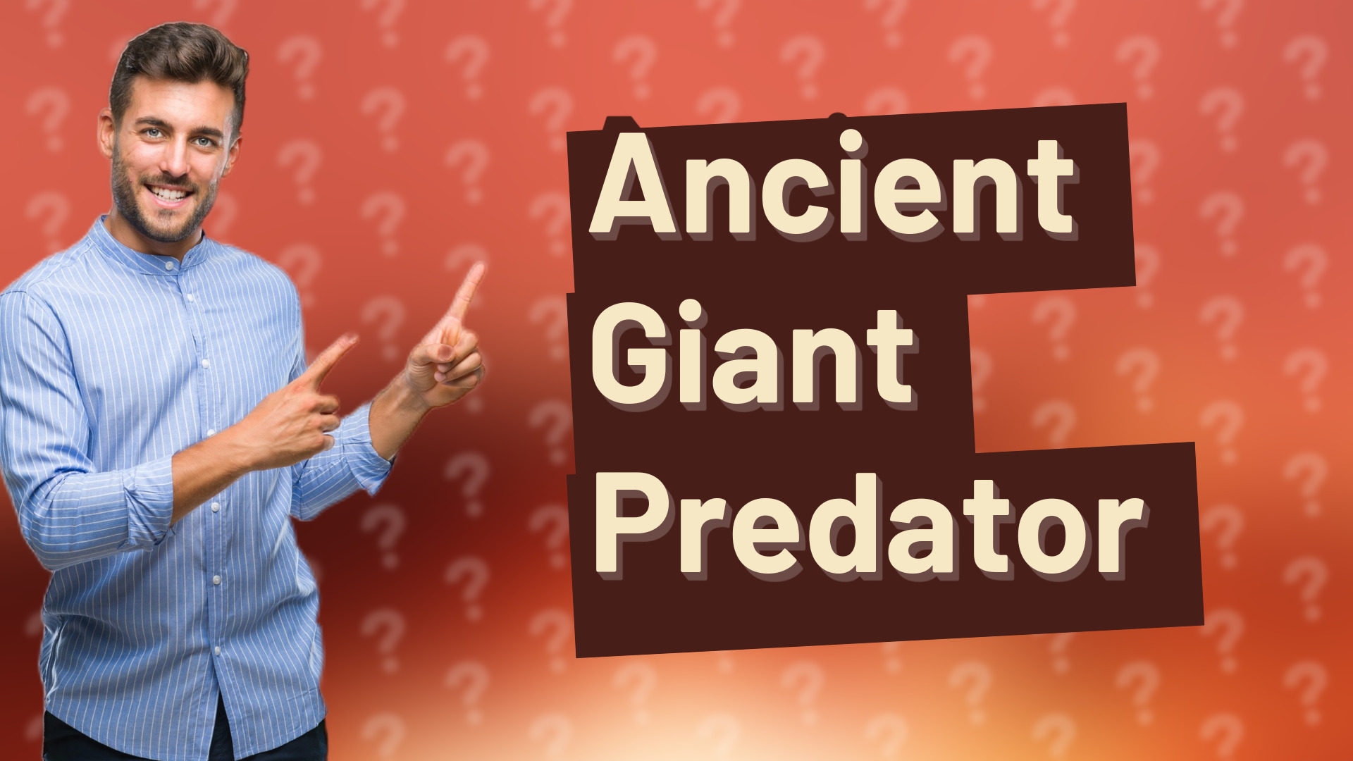 Ancient Giant Predator