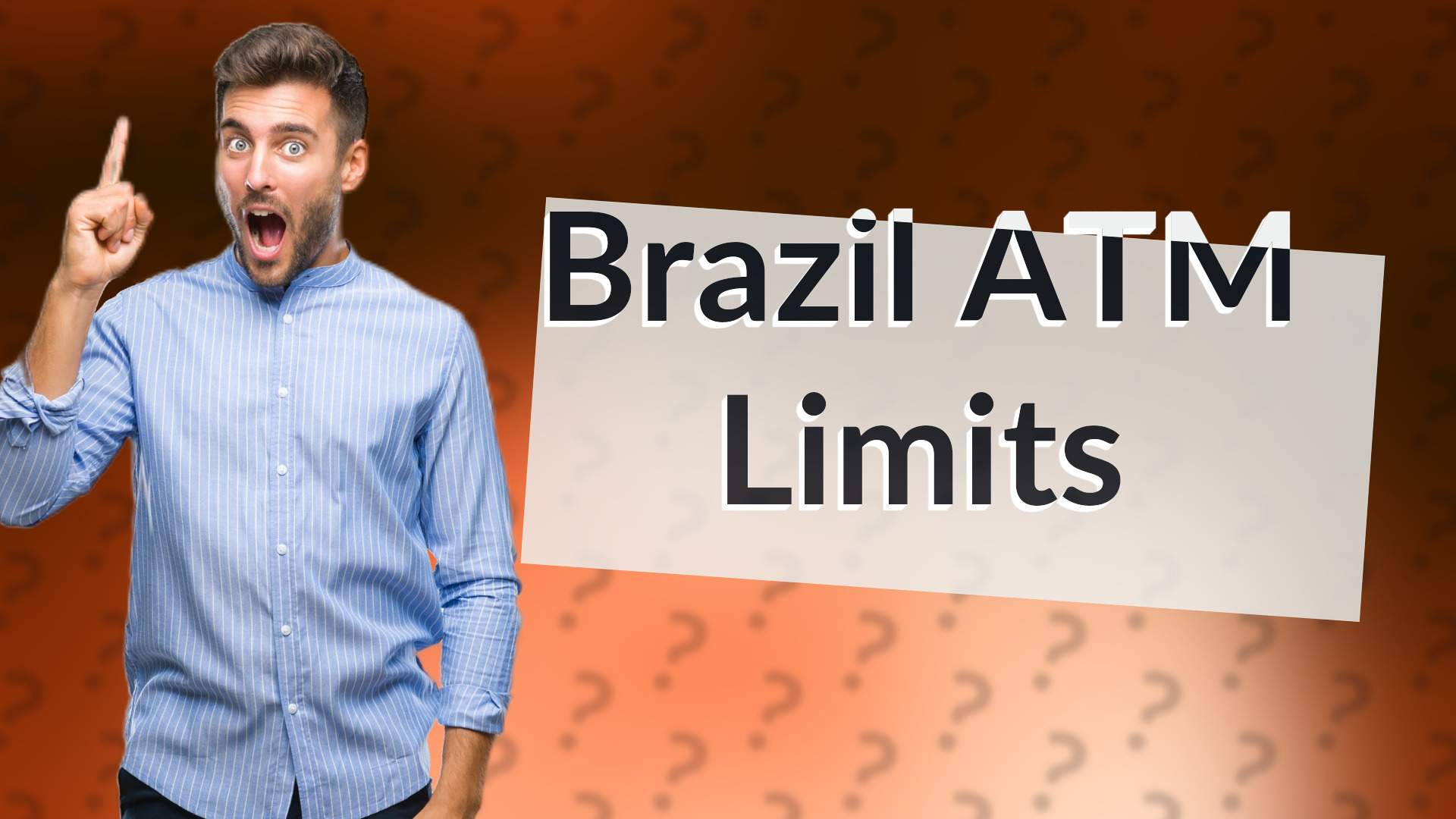 Brazil ATM Limits