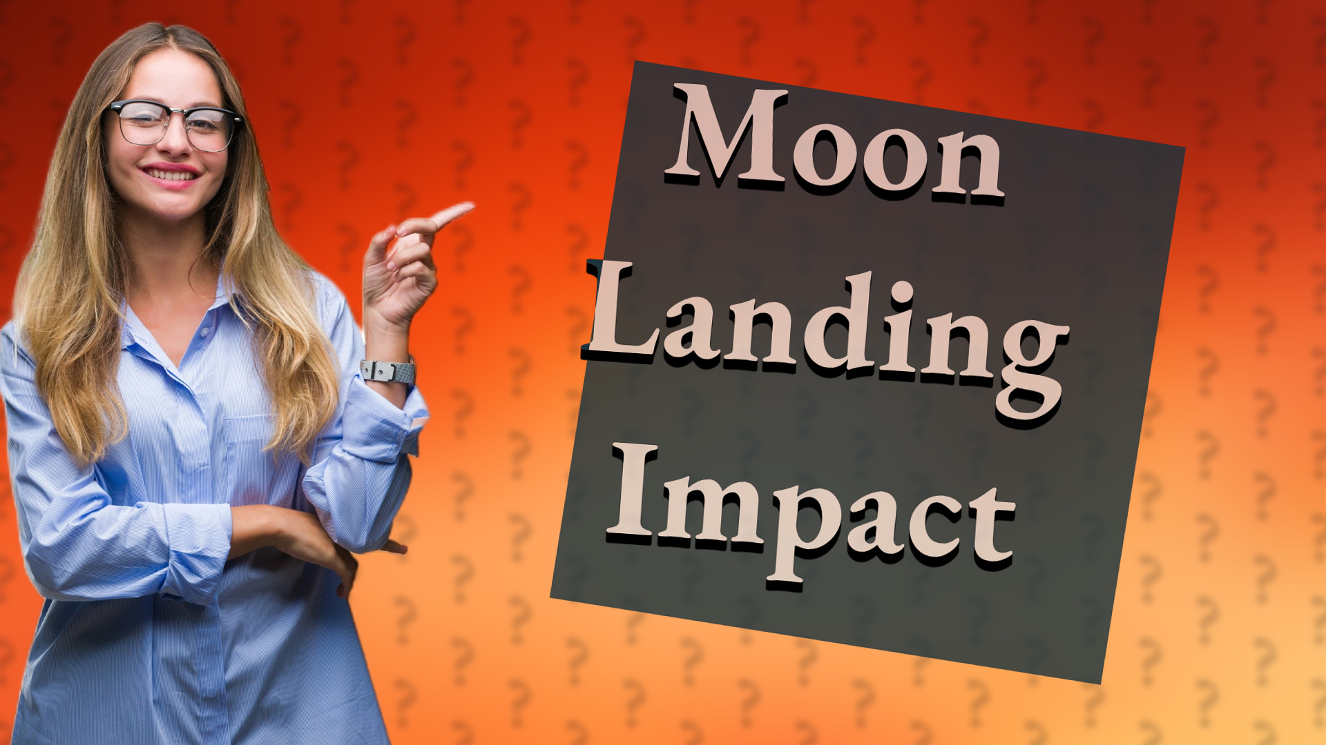 Moon Landing Impact