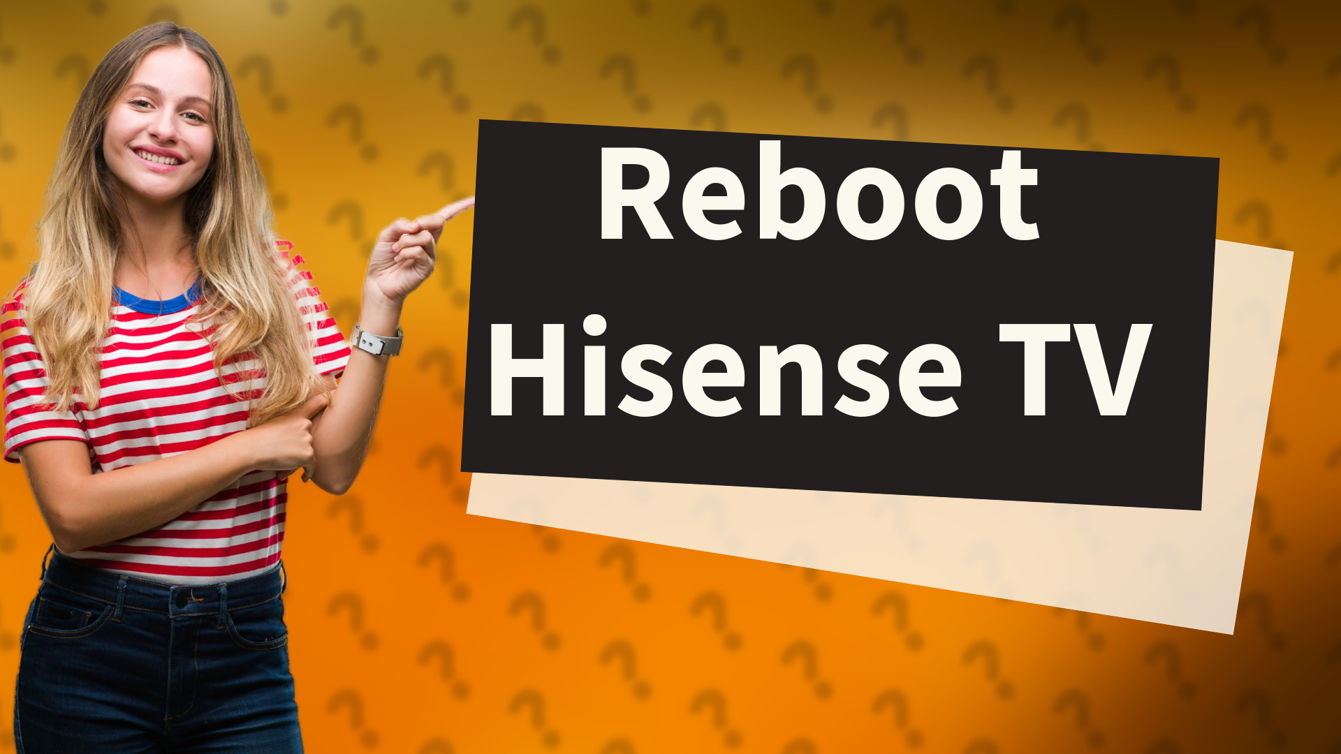 Reboot Hisense TV