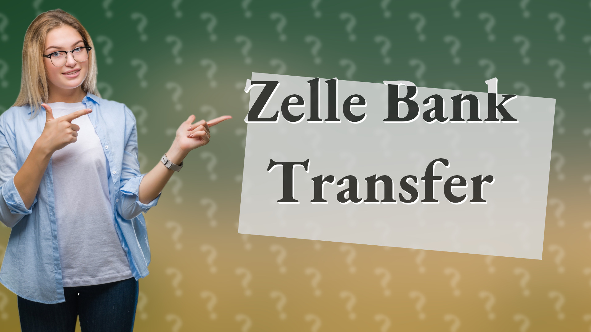 Zelle Bank Transfer