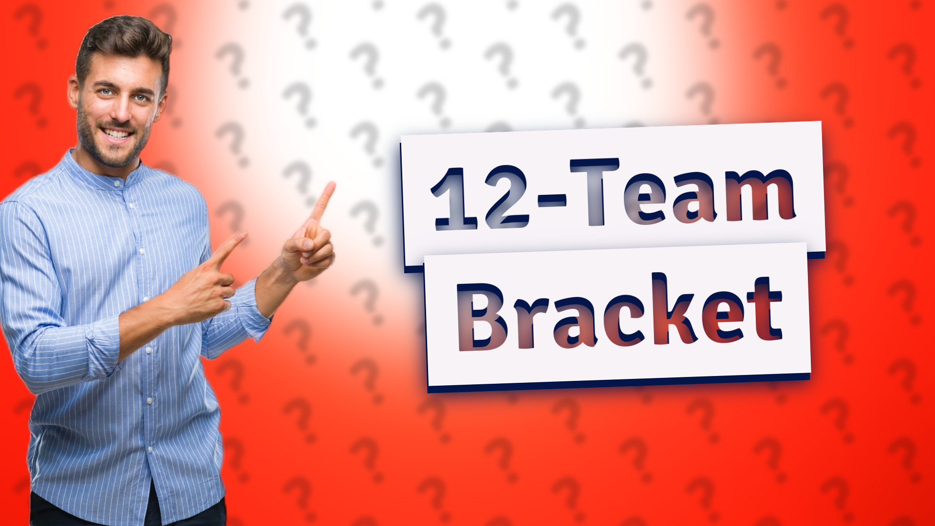 12-Team Bracket