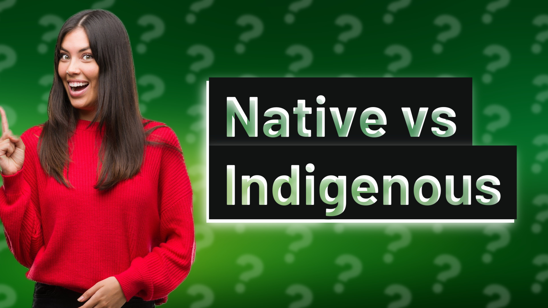 Native vs Indigenous