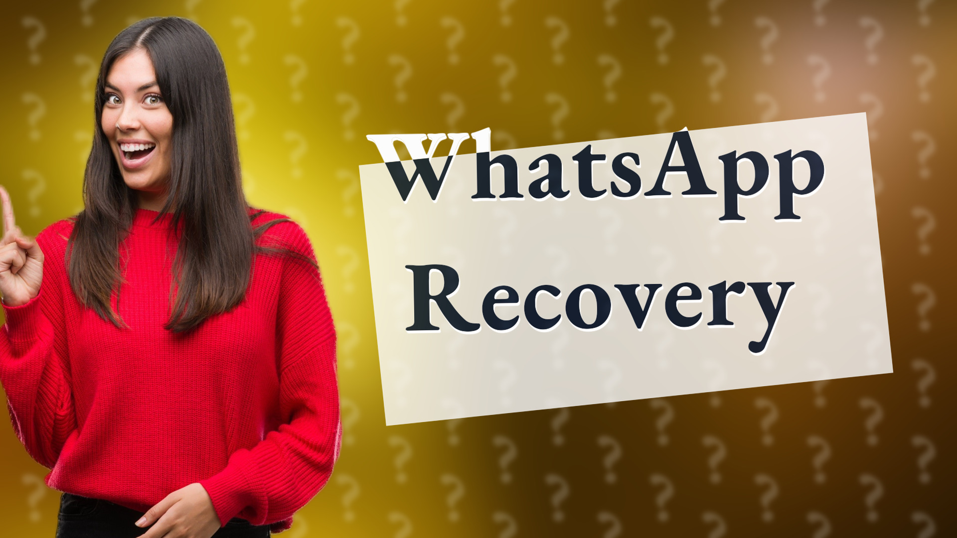 WhatsApp Recovery
