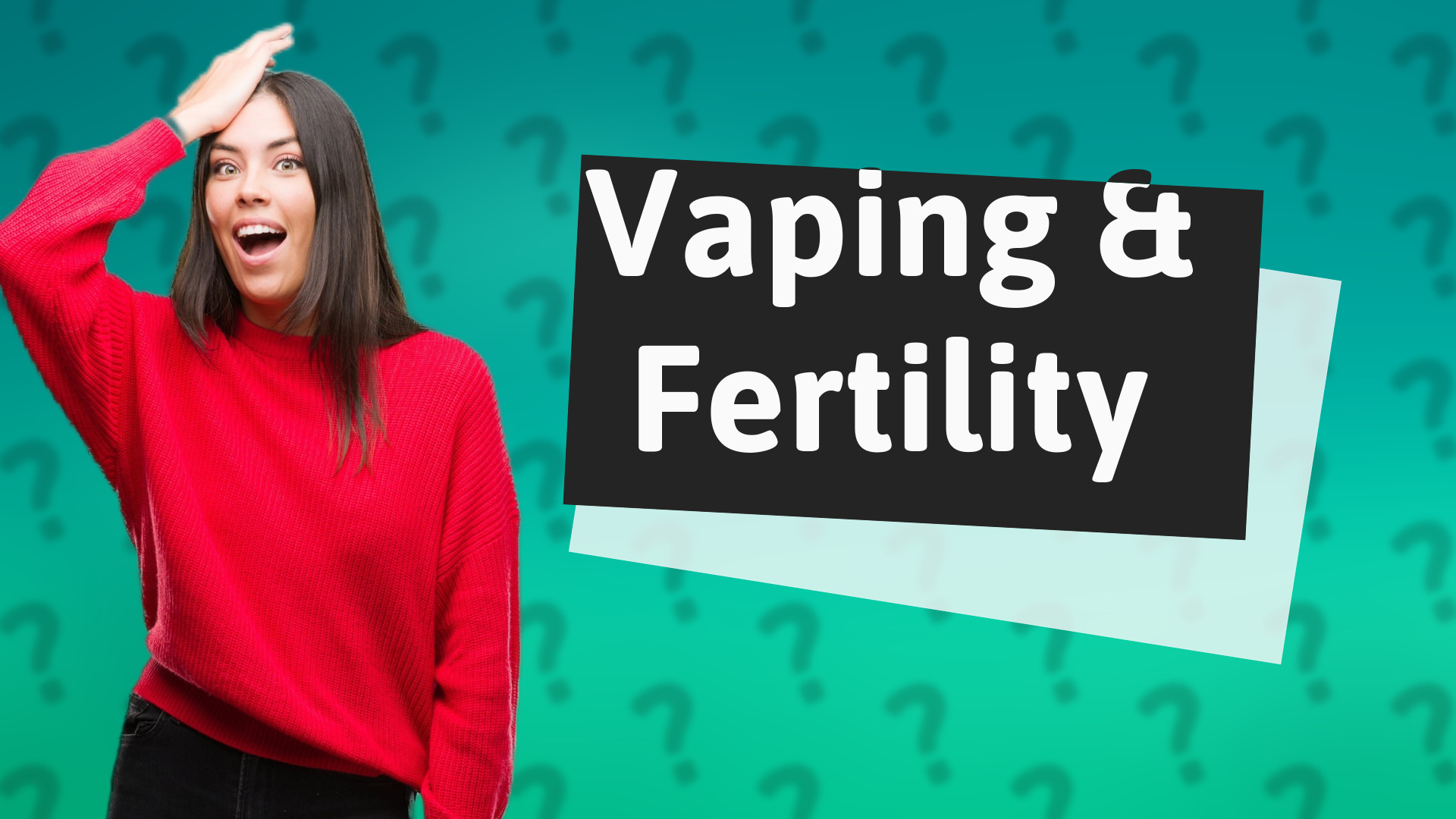 Vaping & Fertility