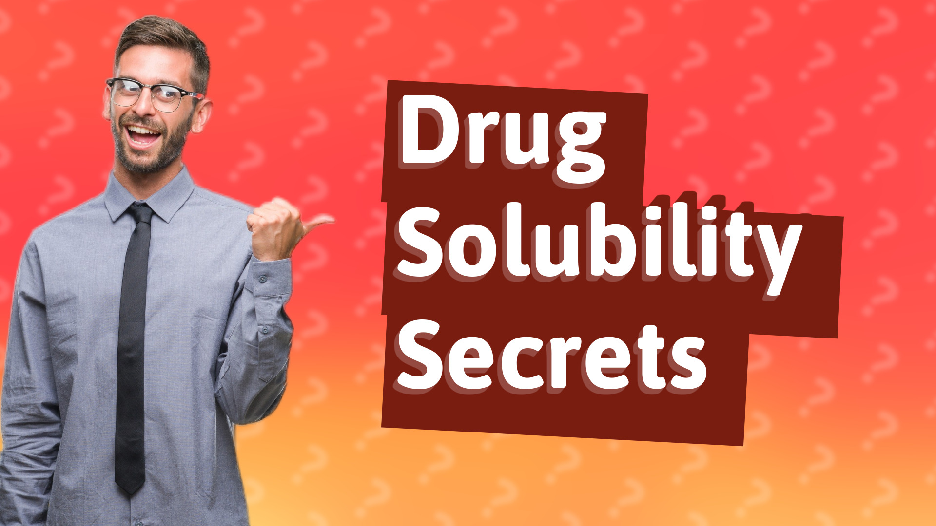 Drug Solubility Secrets