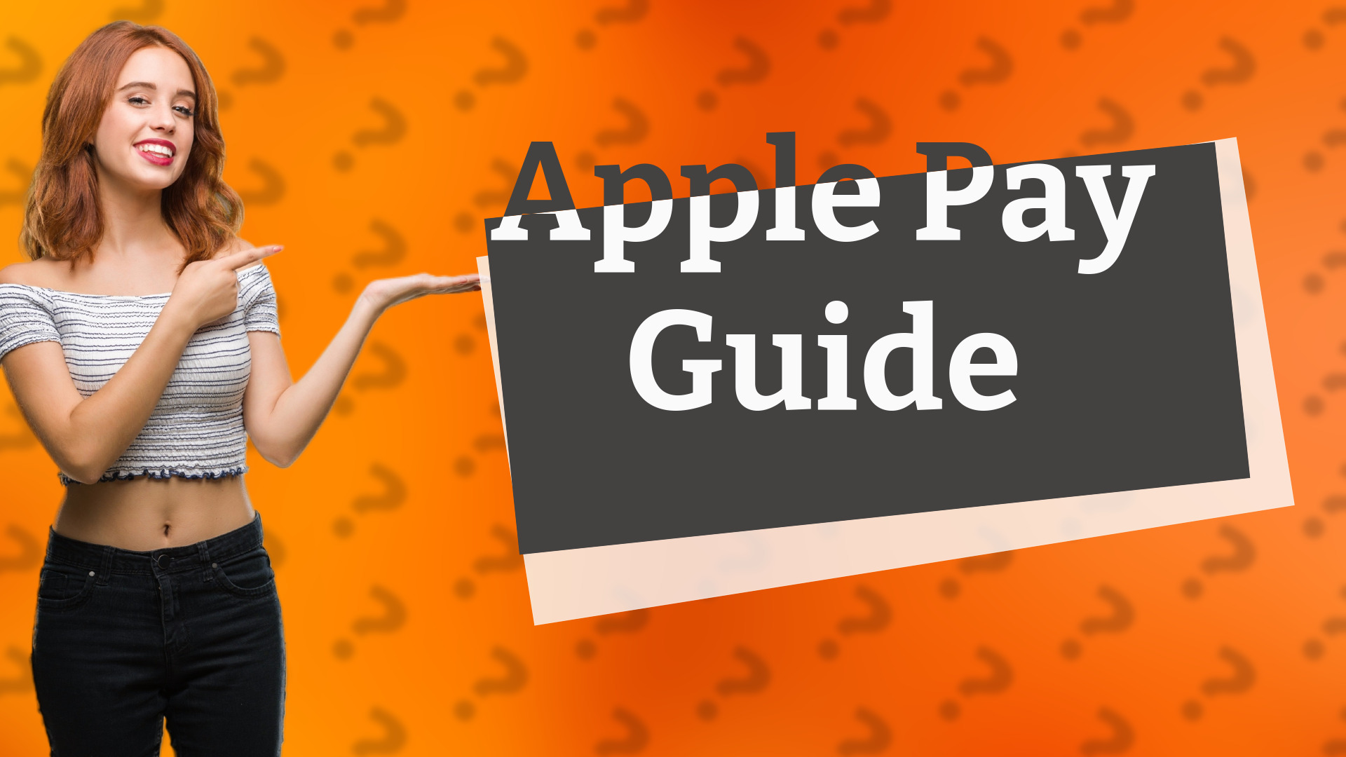 Apple Pay Guide