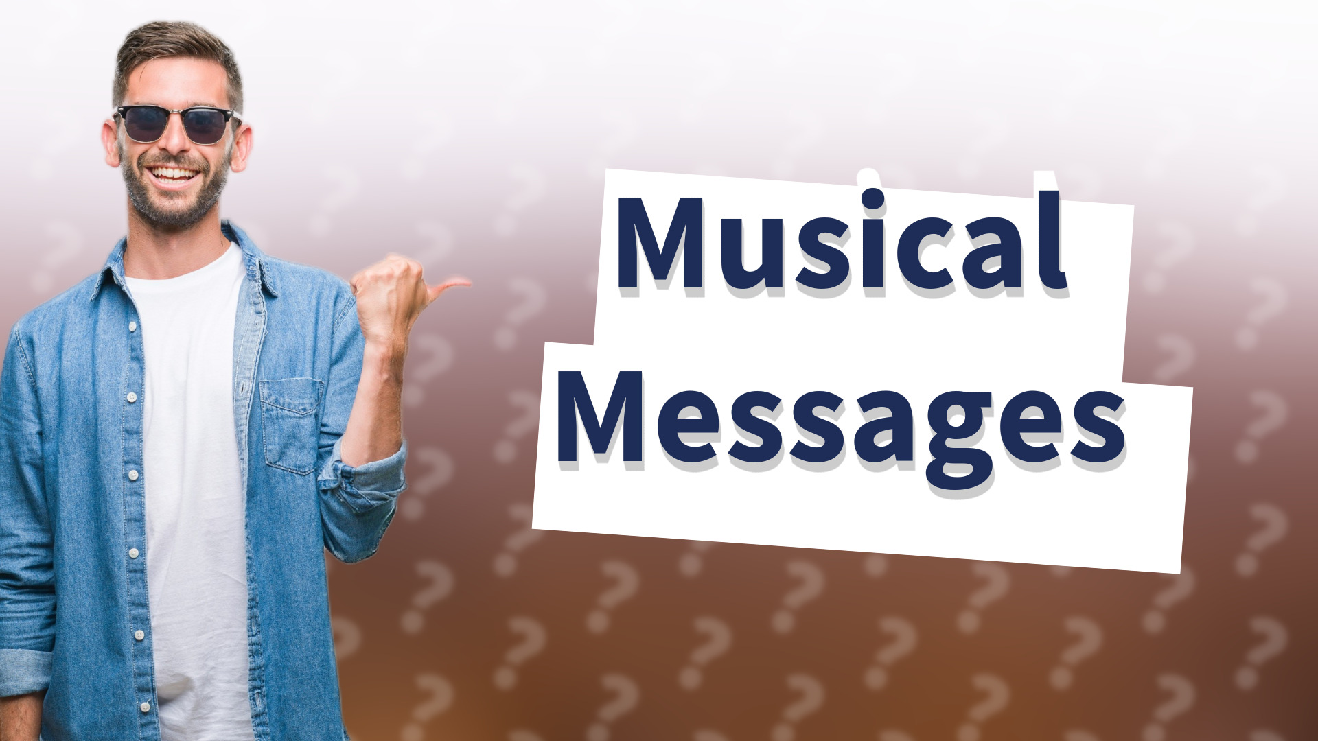 Musical Messages