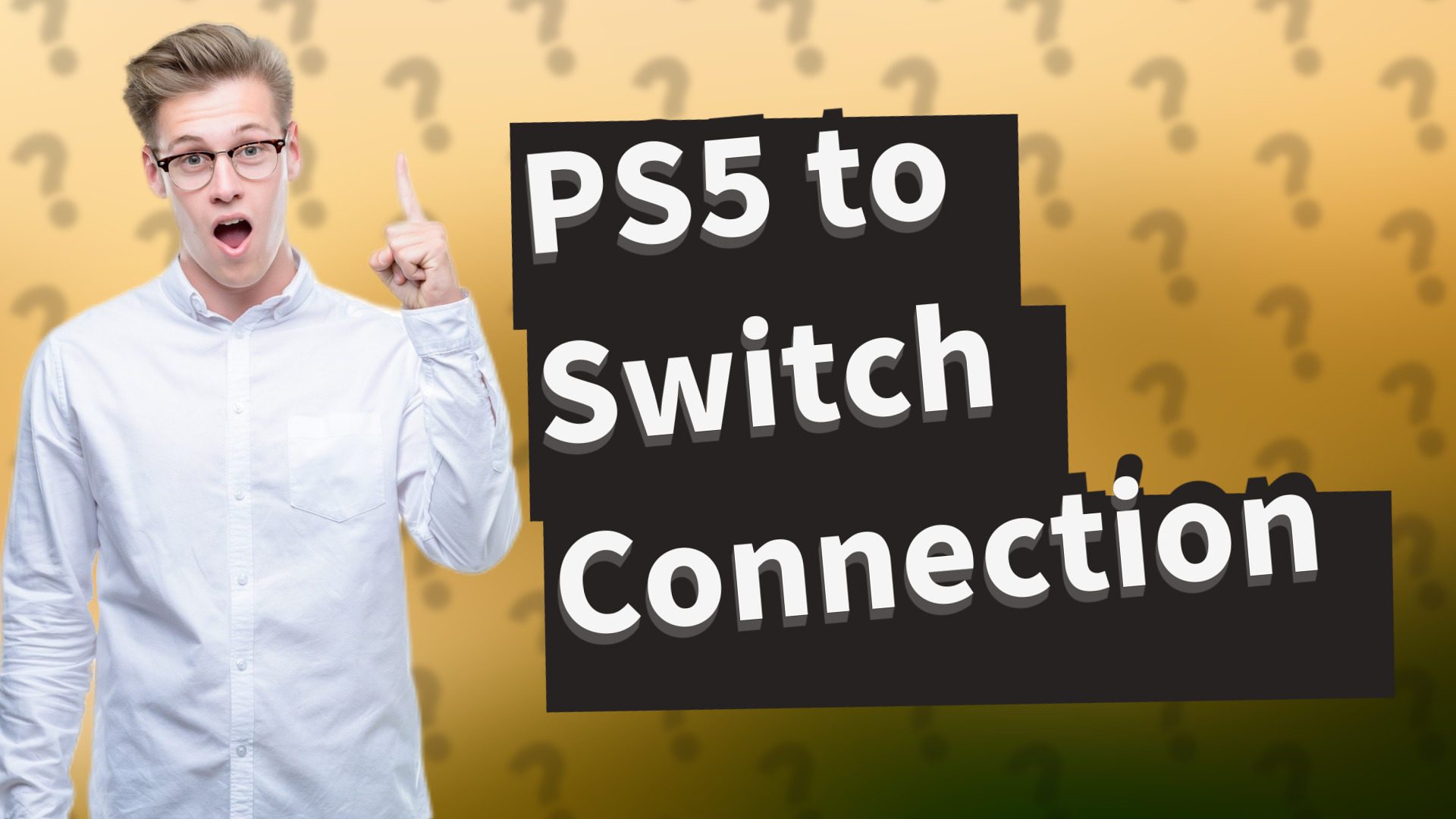 PS5 to Switch Connection
