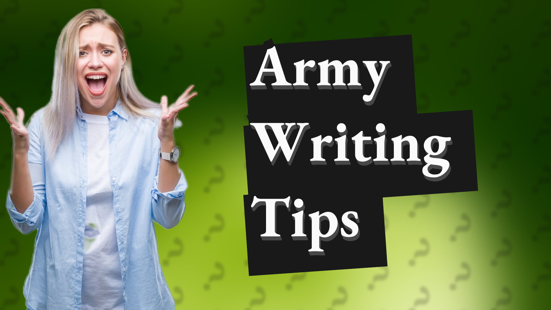 Army Writing Tips
