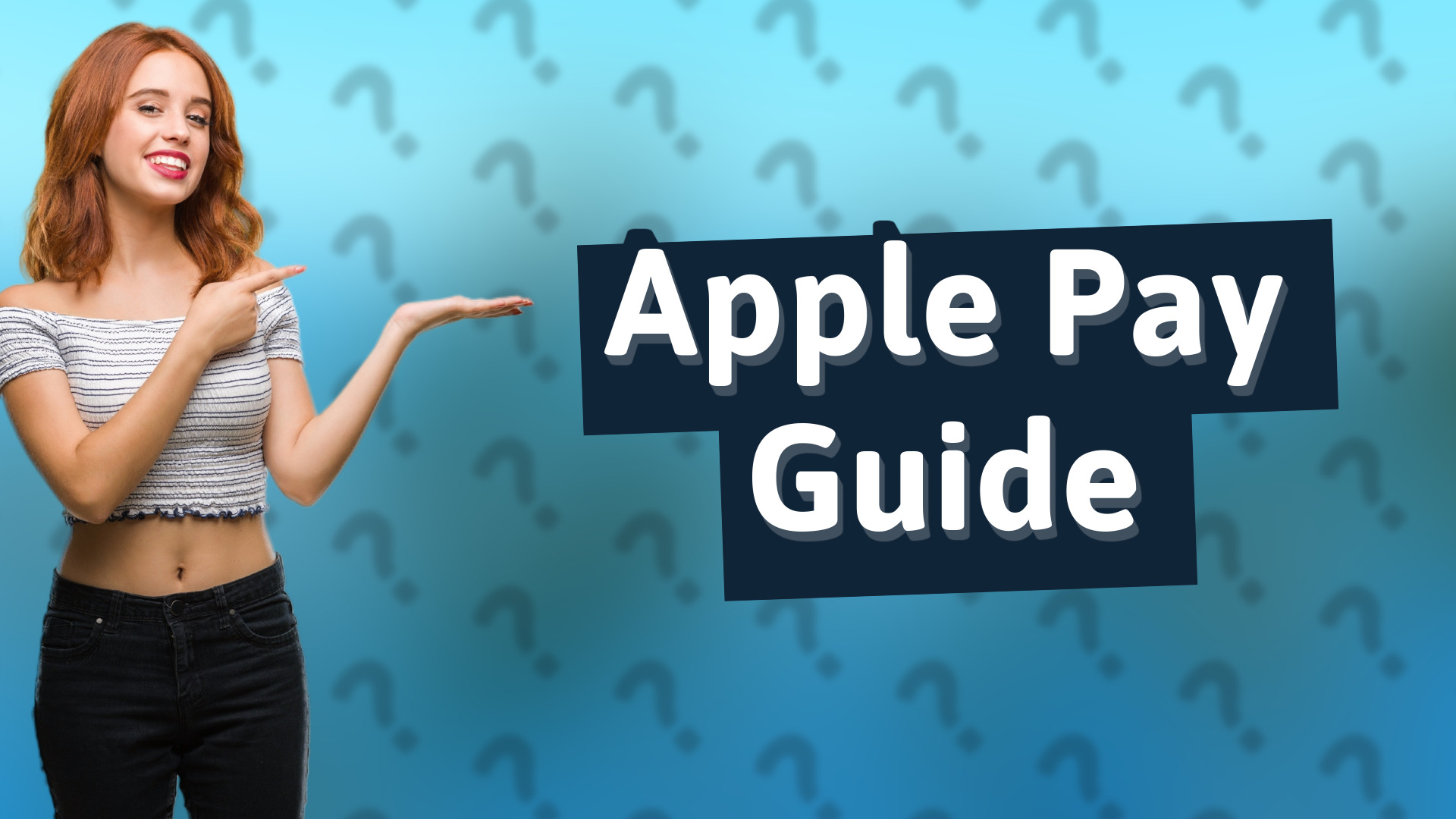 Apple Pay Guide