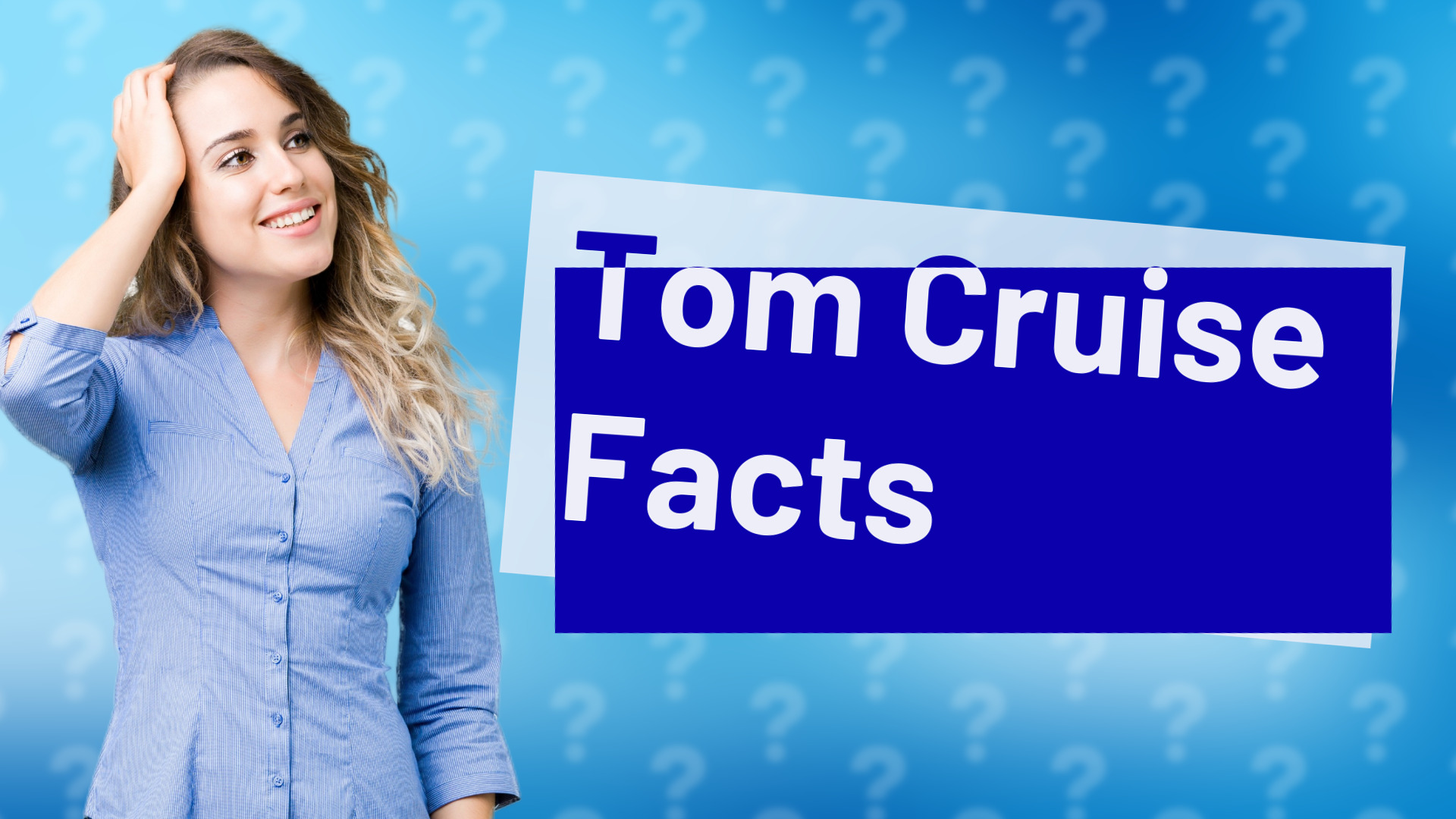 Tom Cruise Facts
