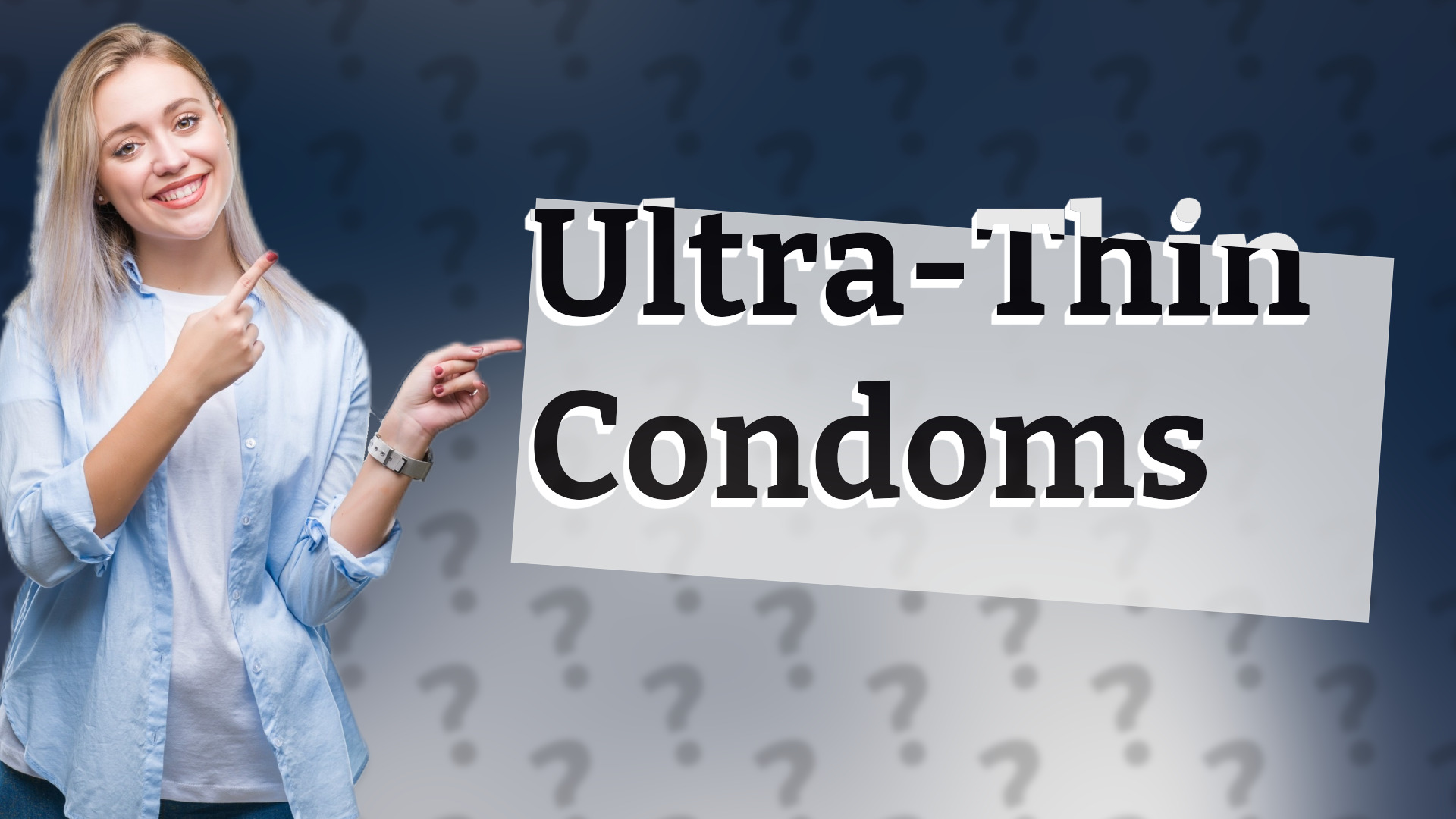 Ultra-Thin Condoms