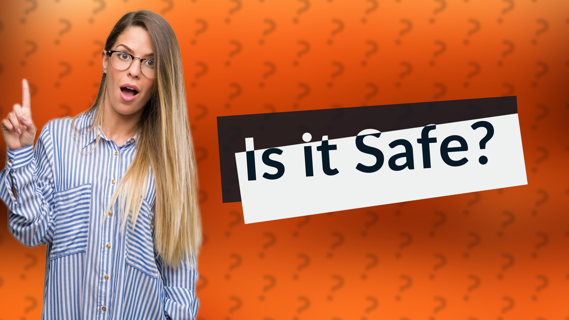Is it Safe?