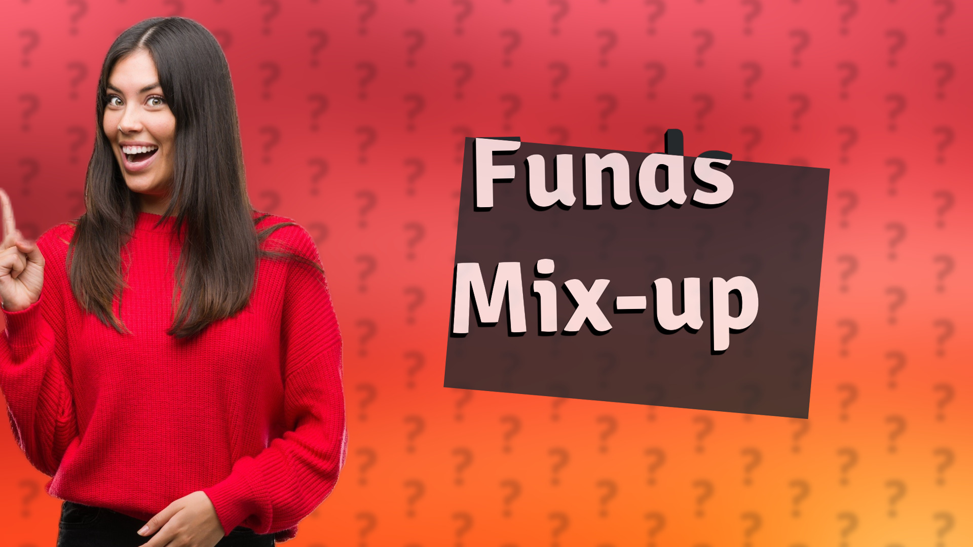 Funds Mix-up