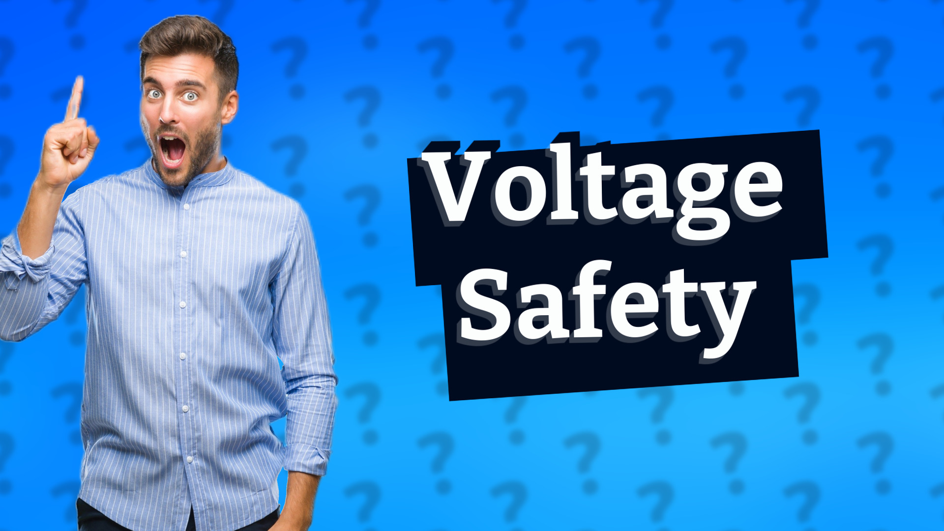 Voltage Safety