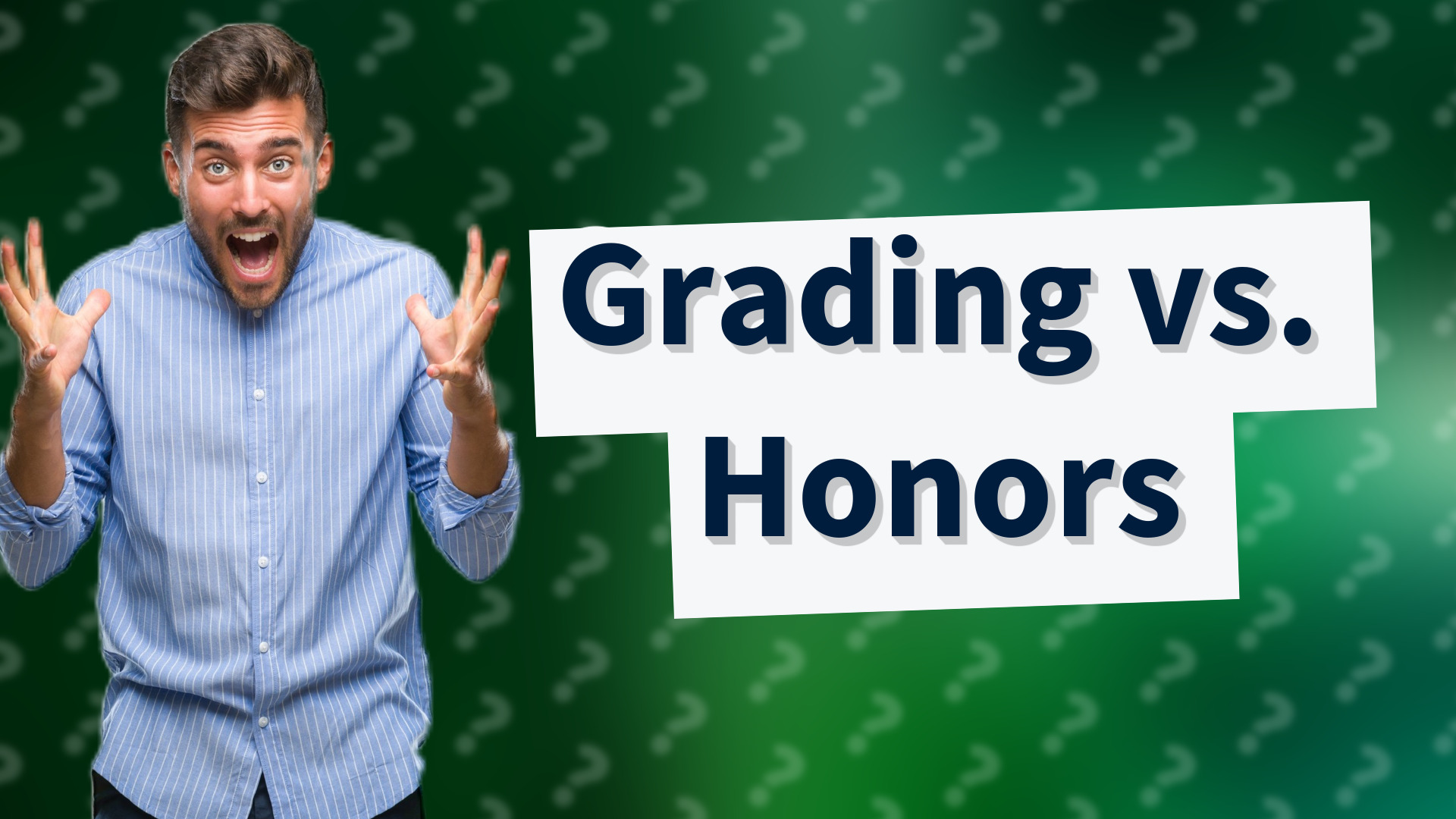 Grading vs. Honors