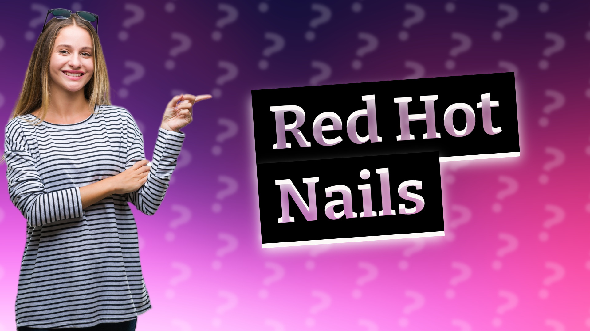 Red Hot Nails