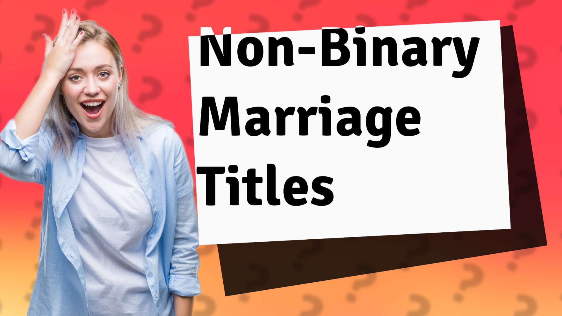 Non-Binary Marriage Titles