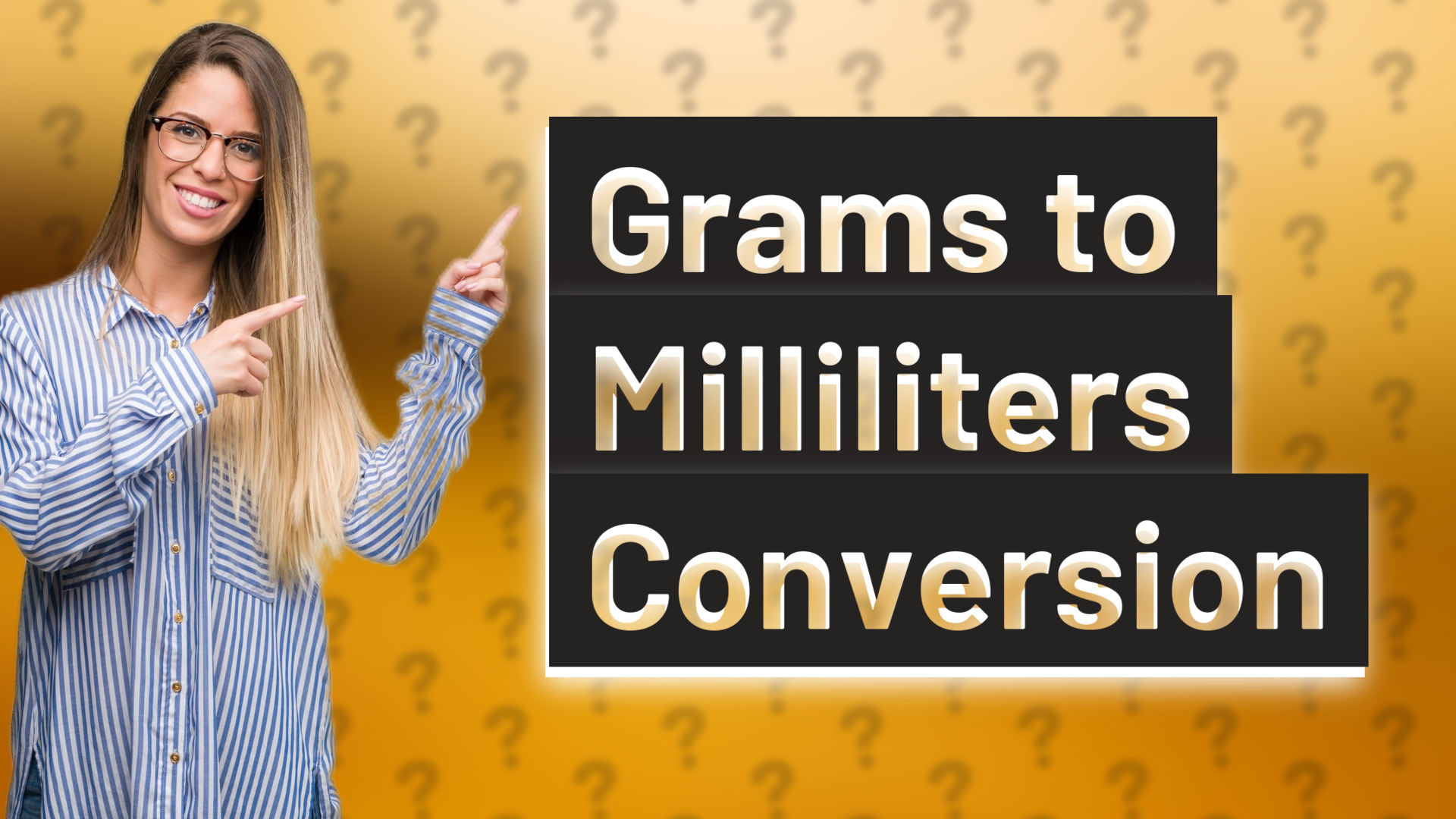 Grams to Milliliters Conversion