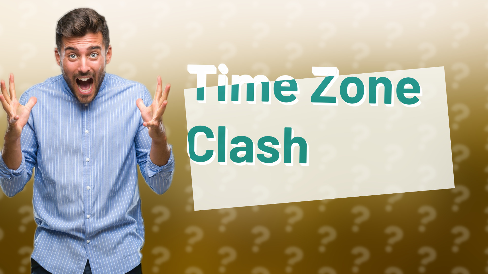 Time Zone Clash