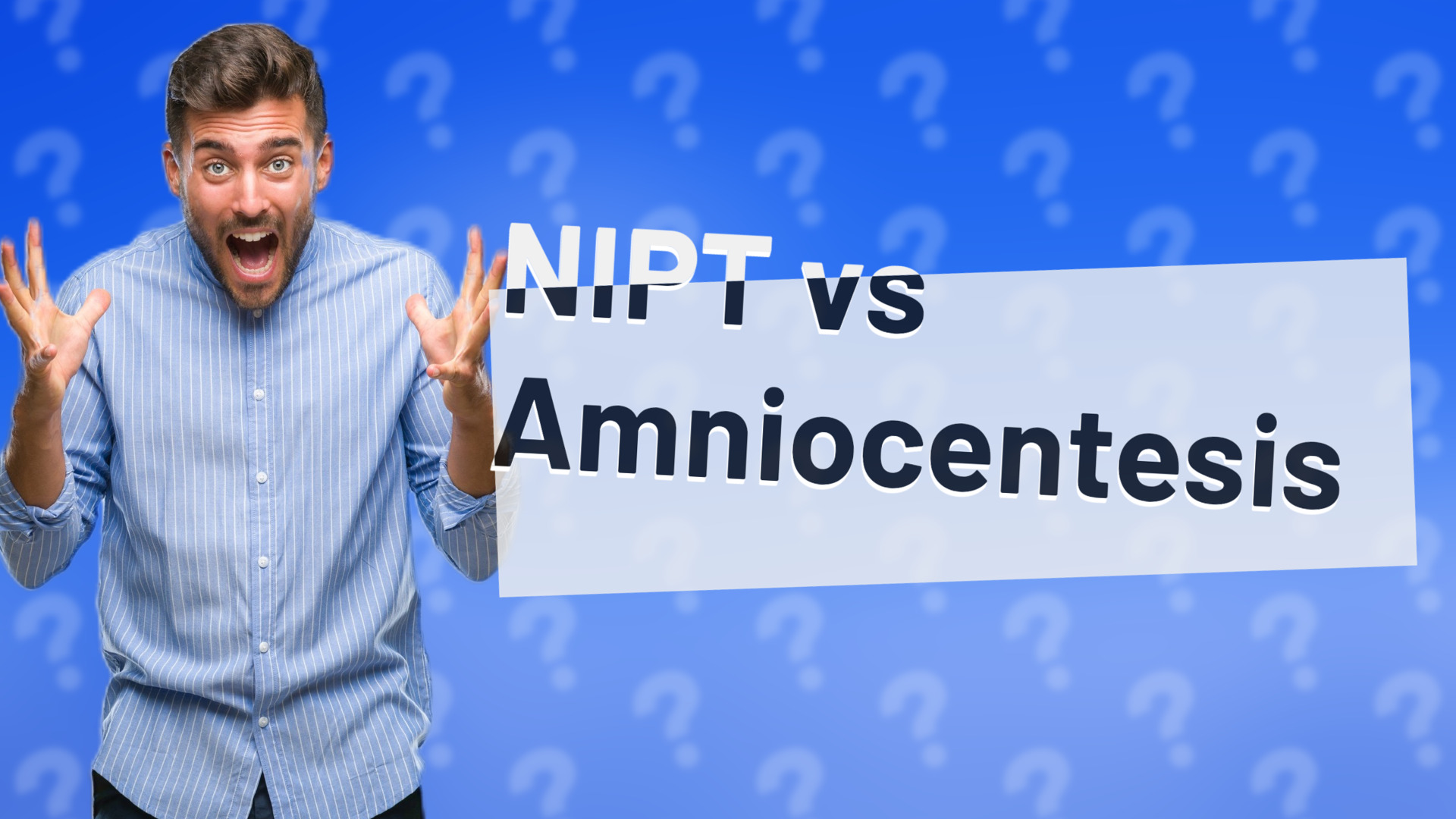 NIPT vs Amniocentesis