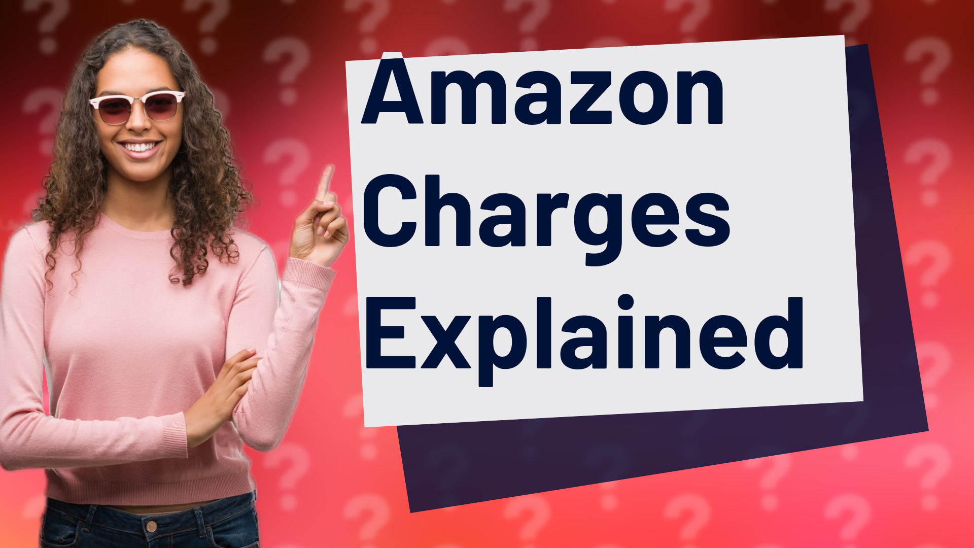 Amazon Charges Explained