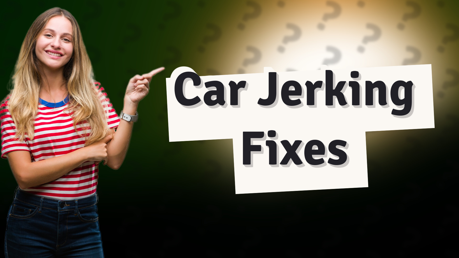 Car Jerking Fixes