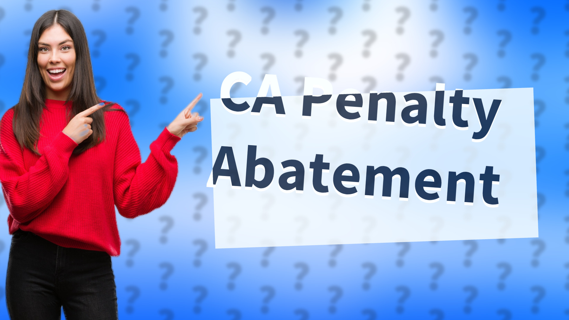 CA Penalty Abatement