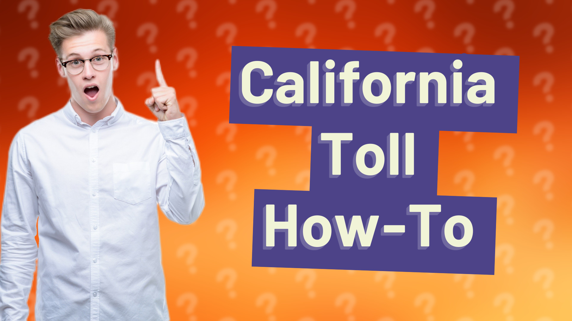 California Toll How-To