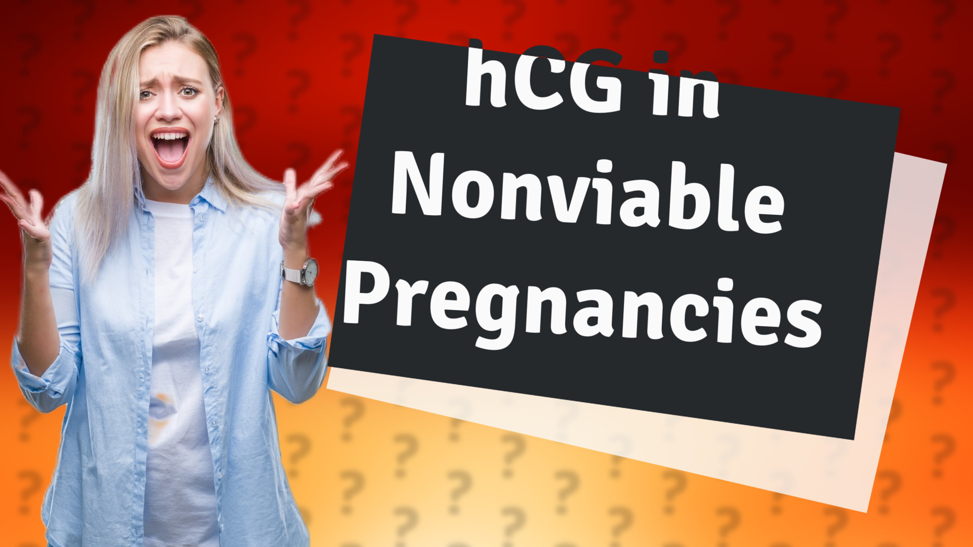 hCG in Nonviable Pregnancies